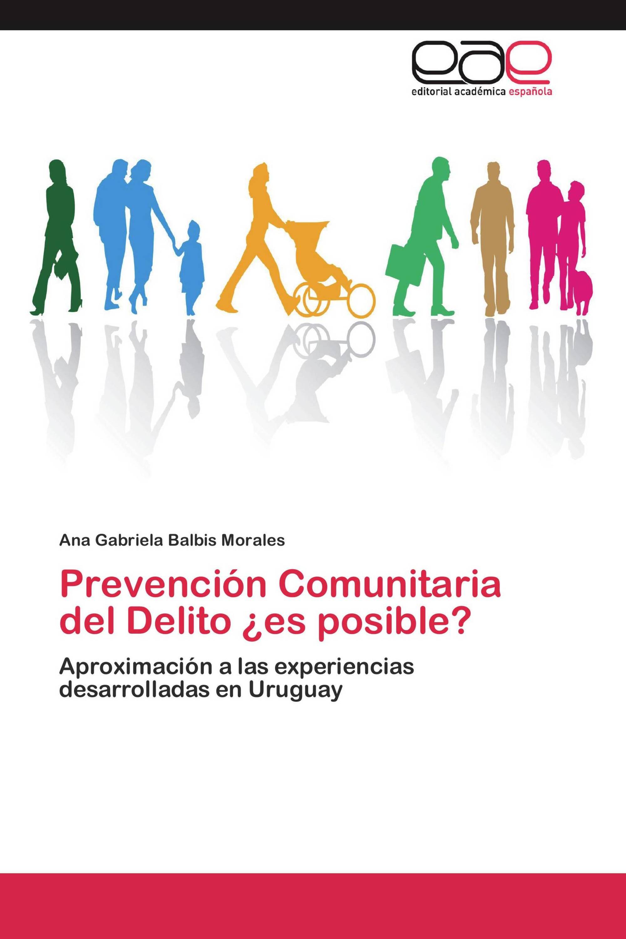 Prevención Comunitaria del Delito ¿es posible?