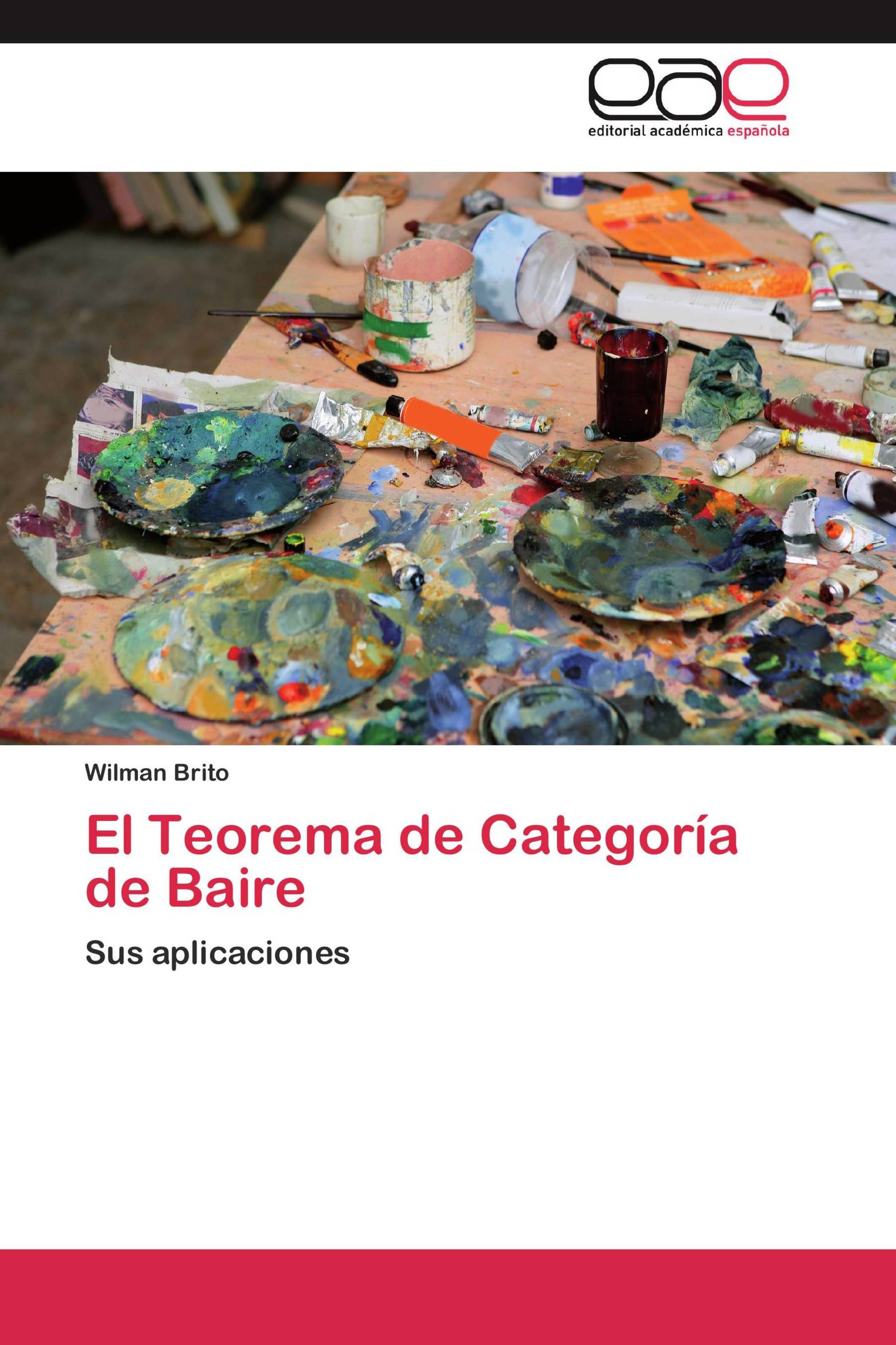 El Teorema de Categoría de Baire