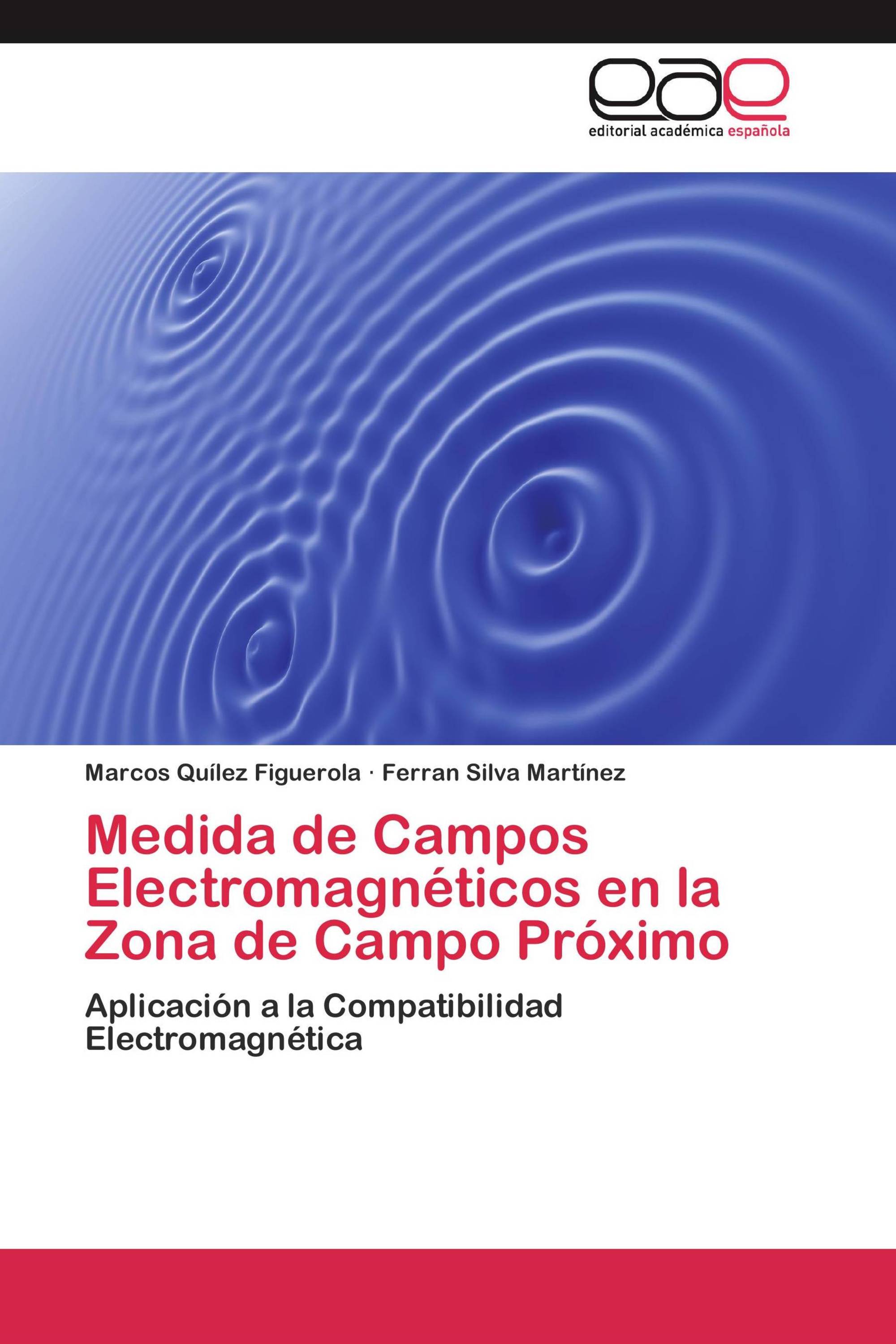 Medida de Campos Electromagnéticos en la Zona de Campo Próximo