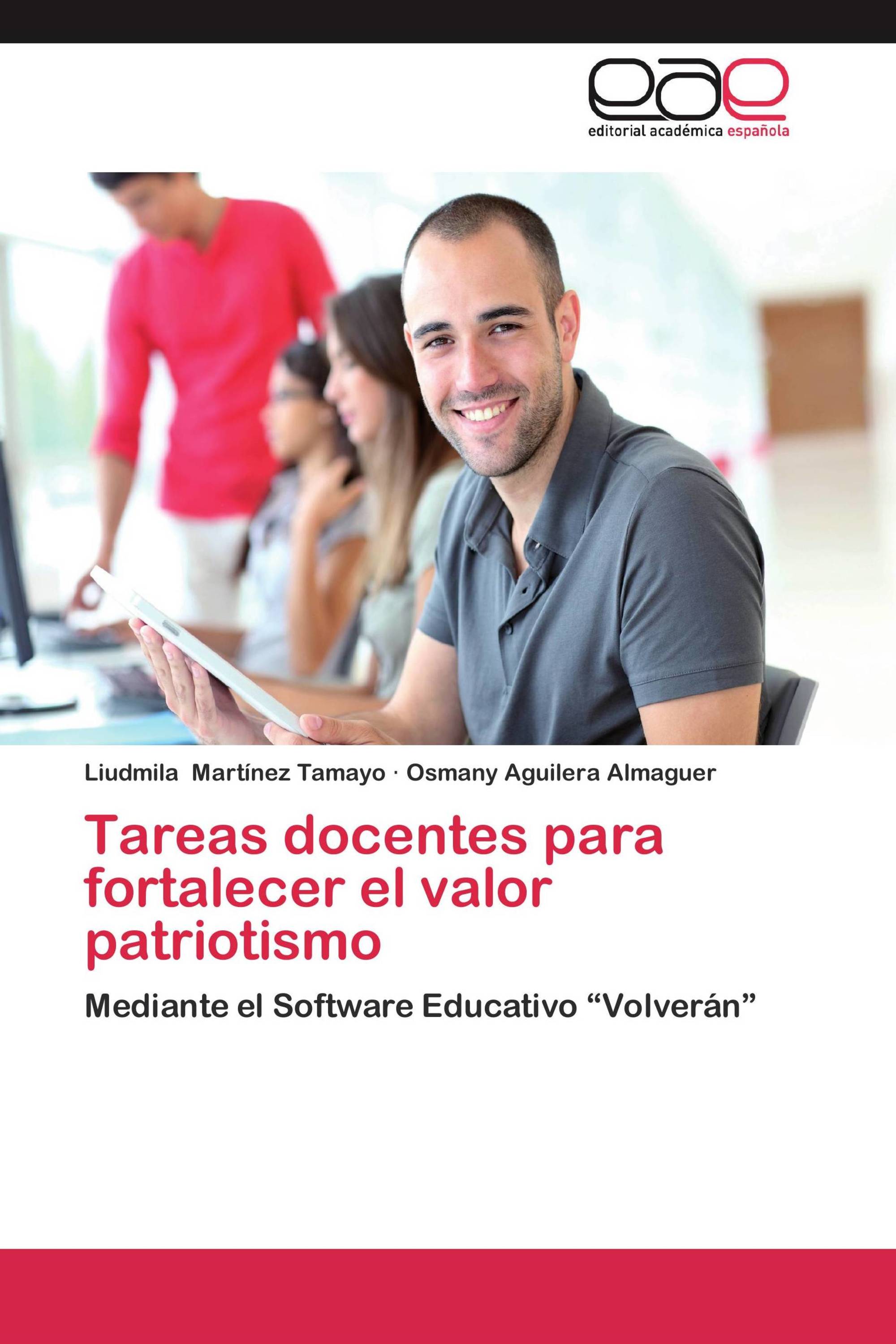 Tareas docentes para fortalecer el valor patriotismo