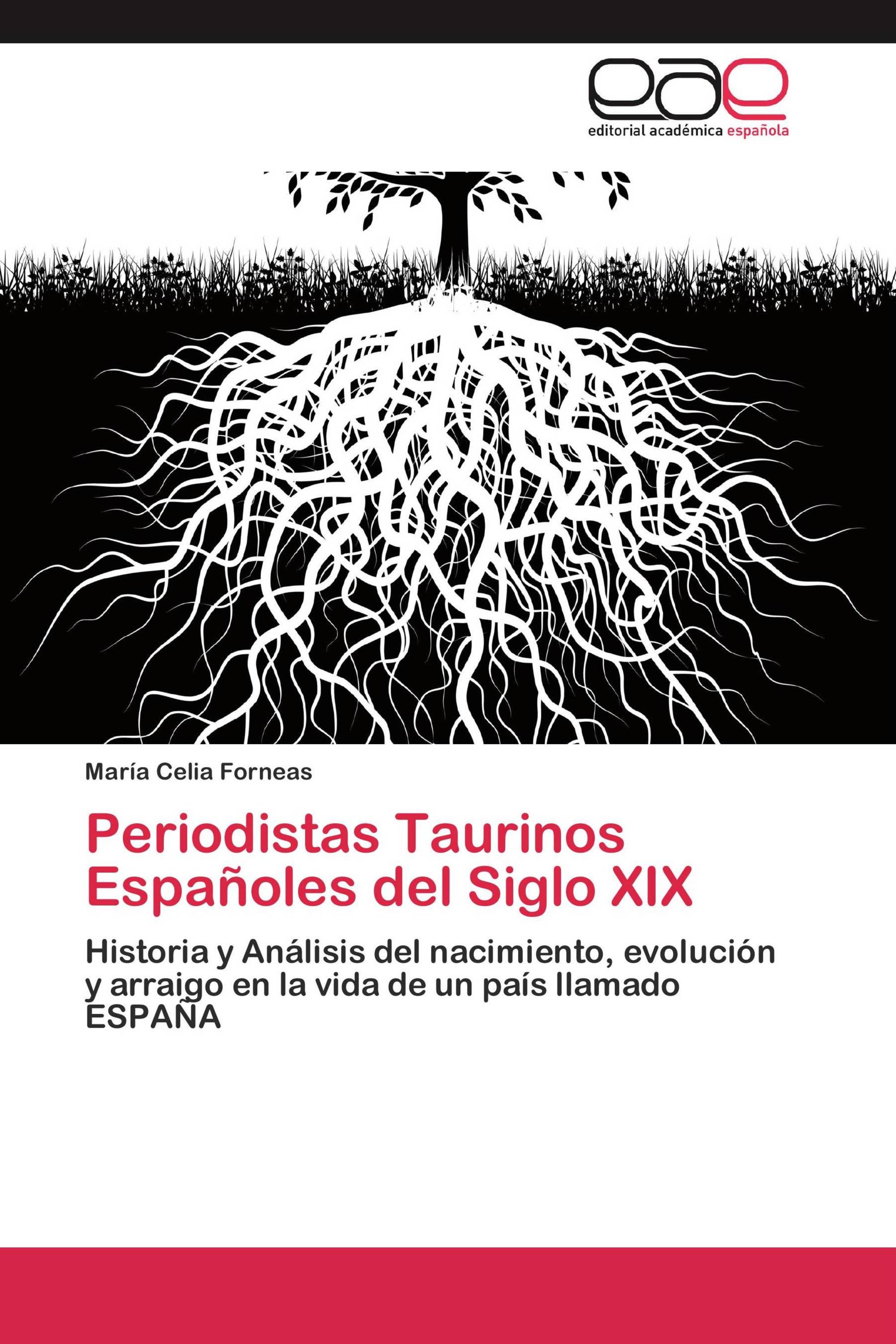 Periodistas Taurinos Españoles del Siglo XIX