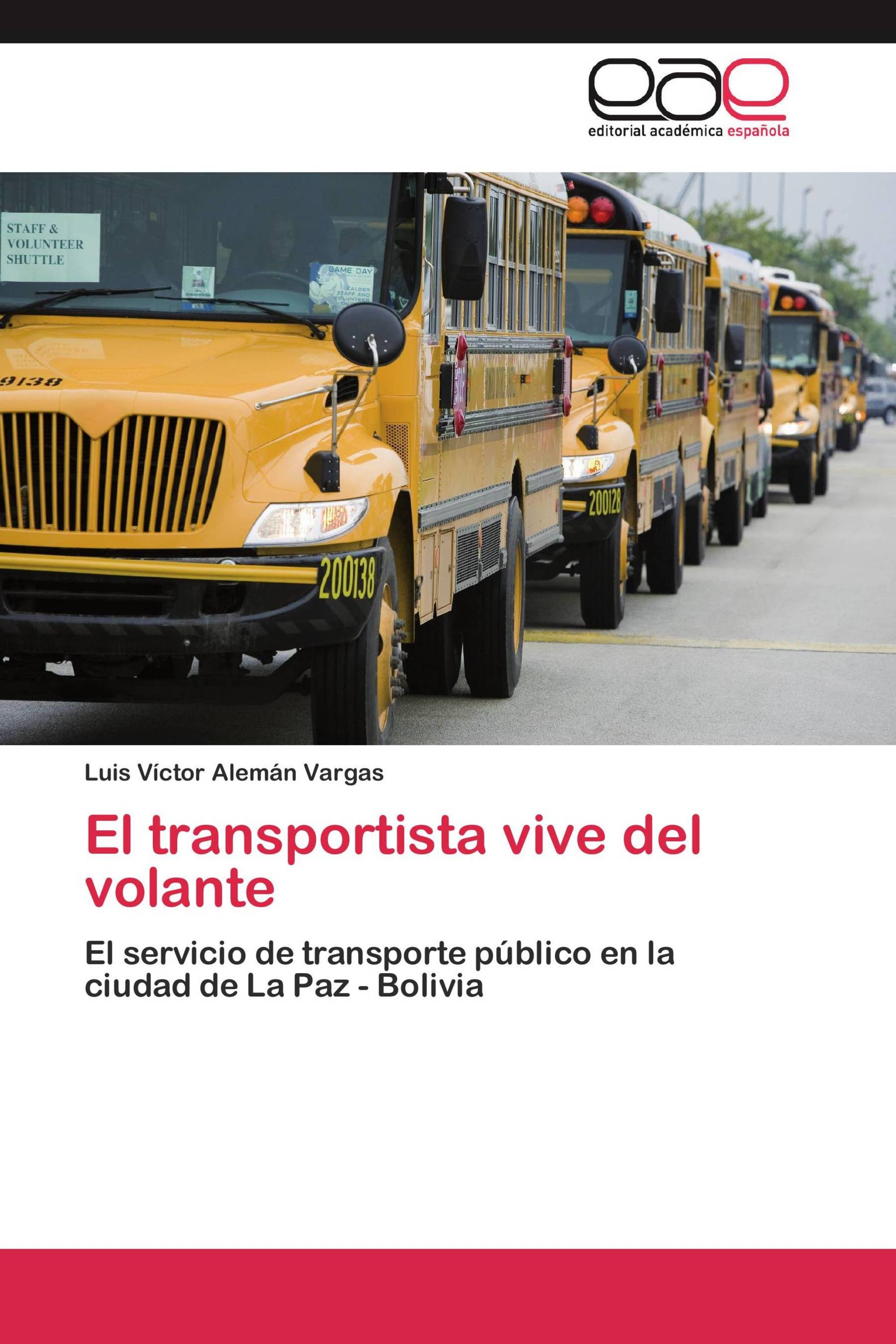 El transportista vive del volante