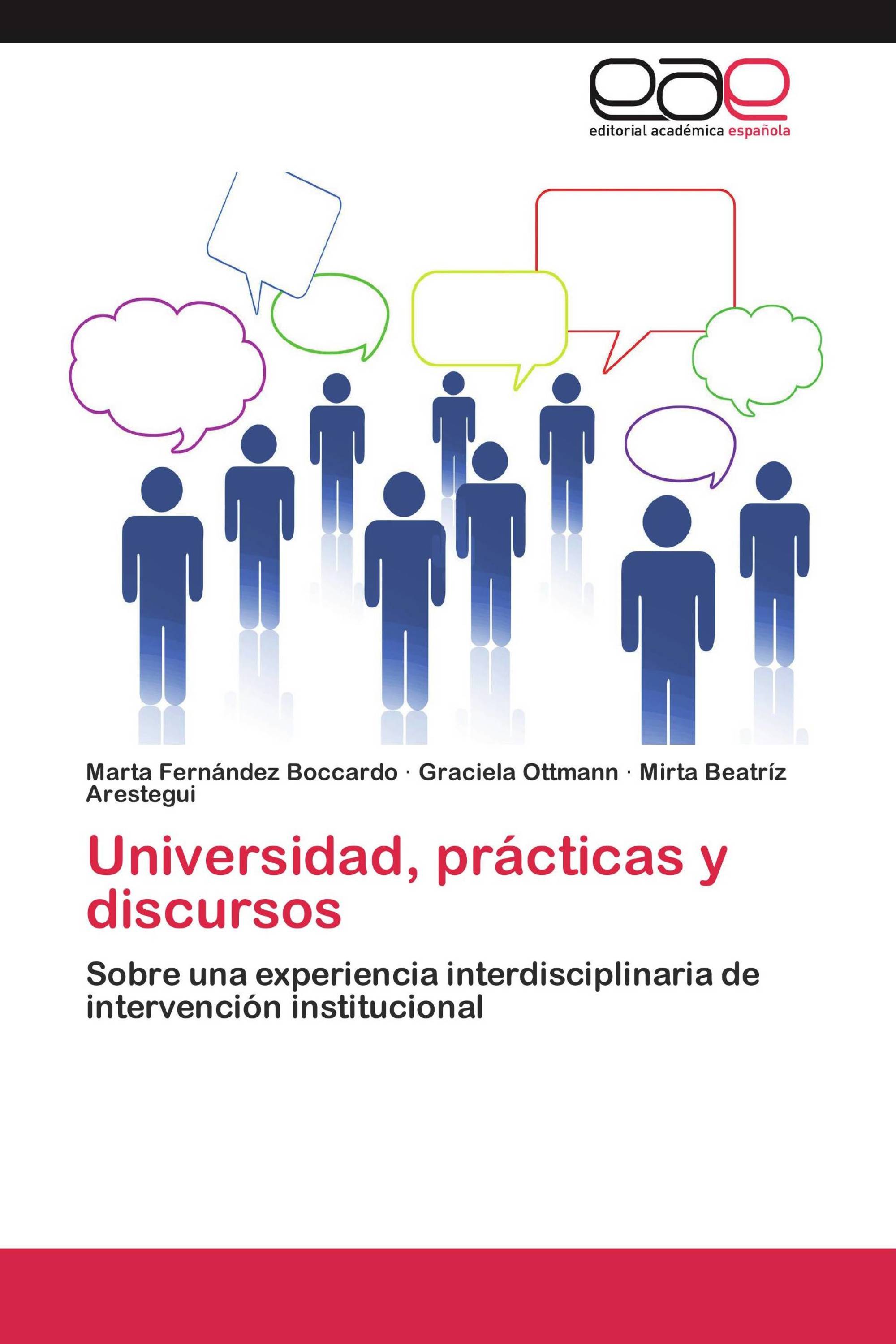 Universidad, prácticas y discursos