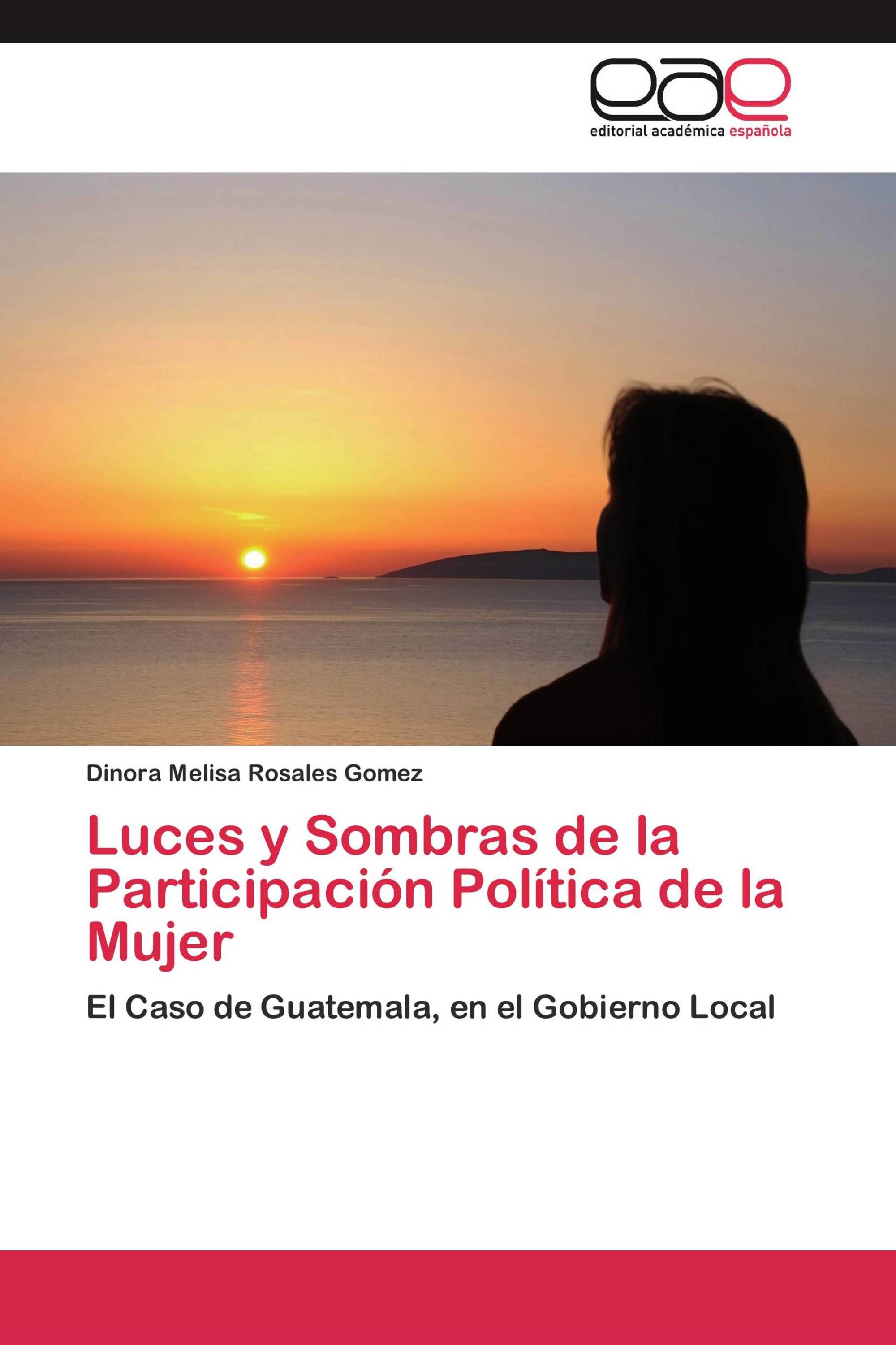 Luces y Sombras de la Participación Política de la Mujer