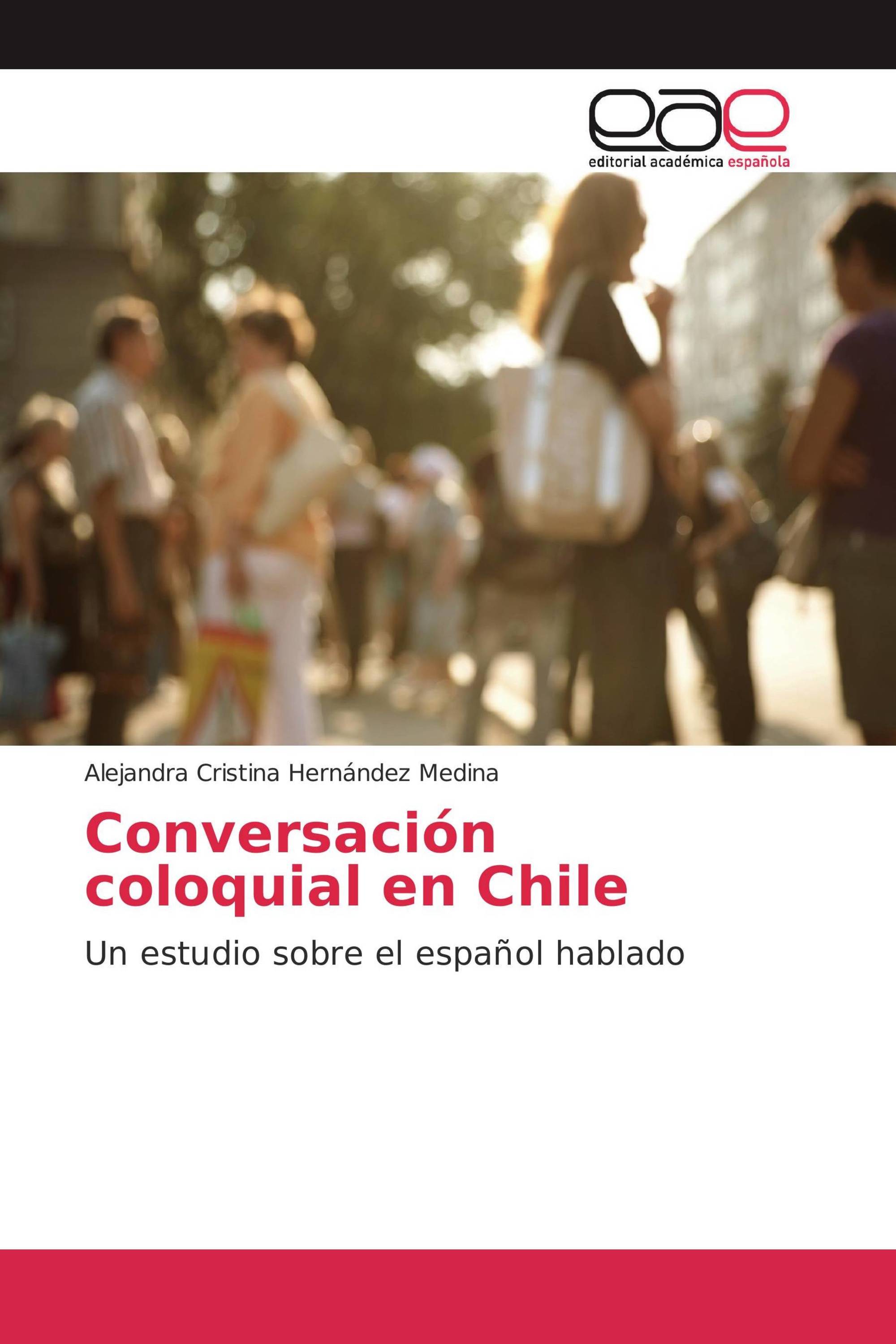 Conversación coloquial en Chile