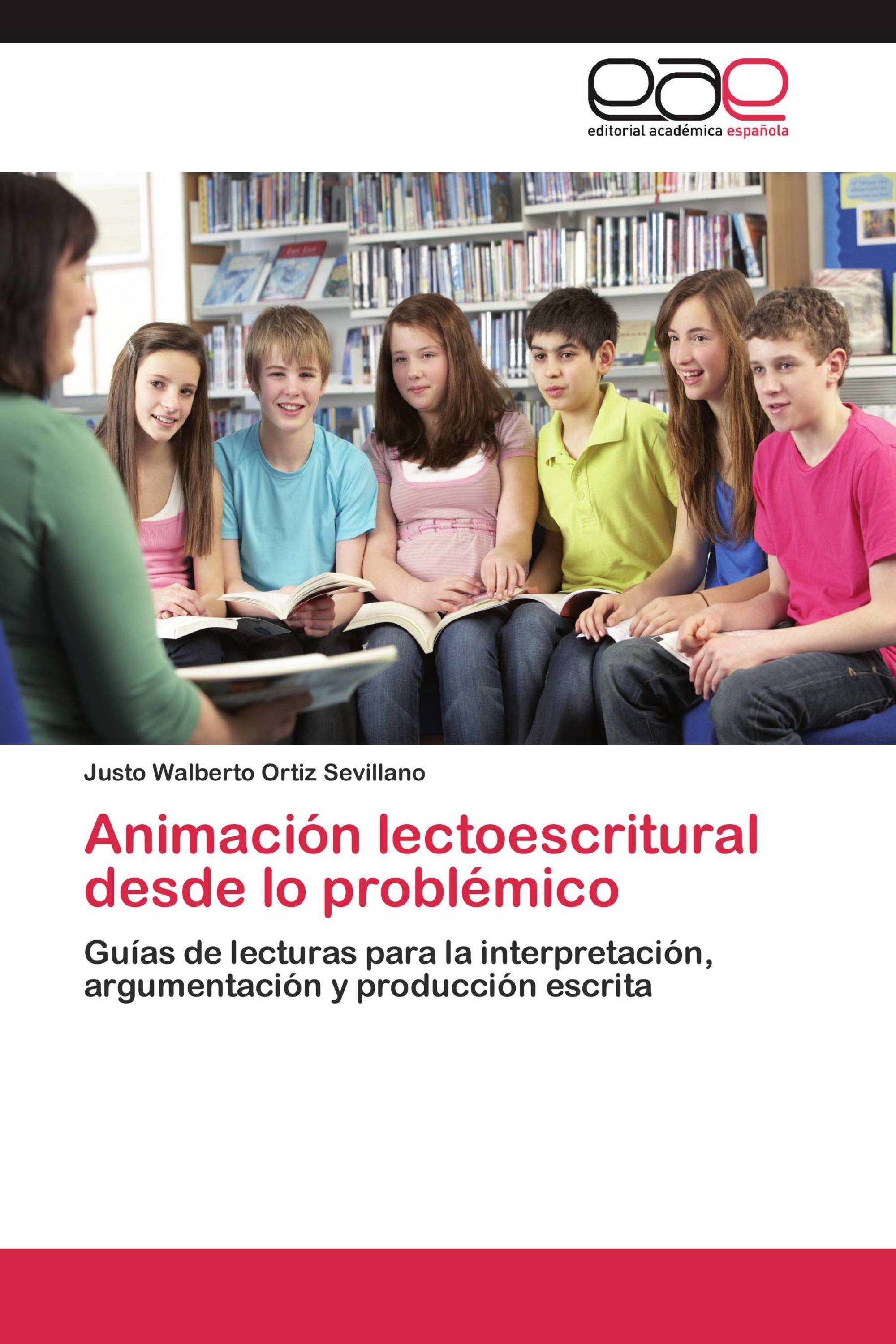 Animación lectoescritural desde lo problémico