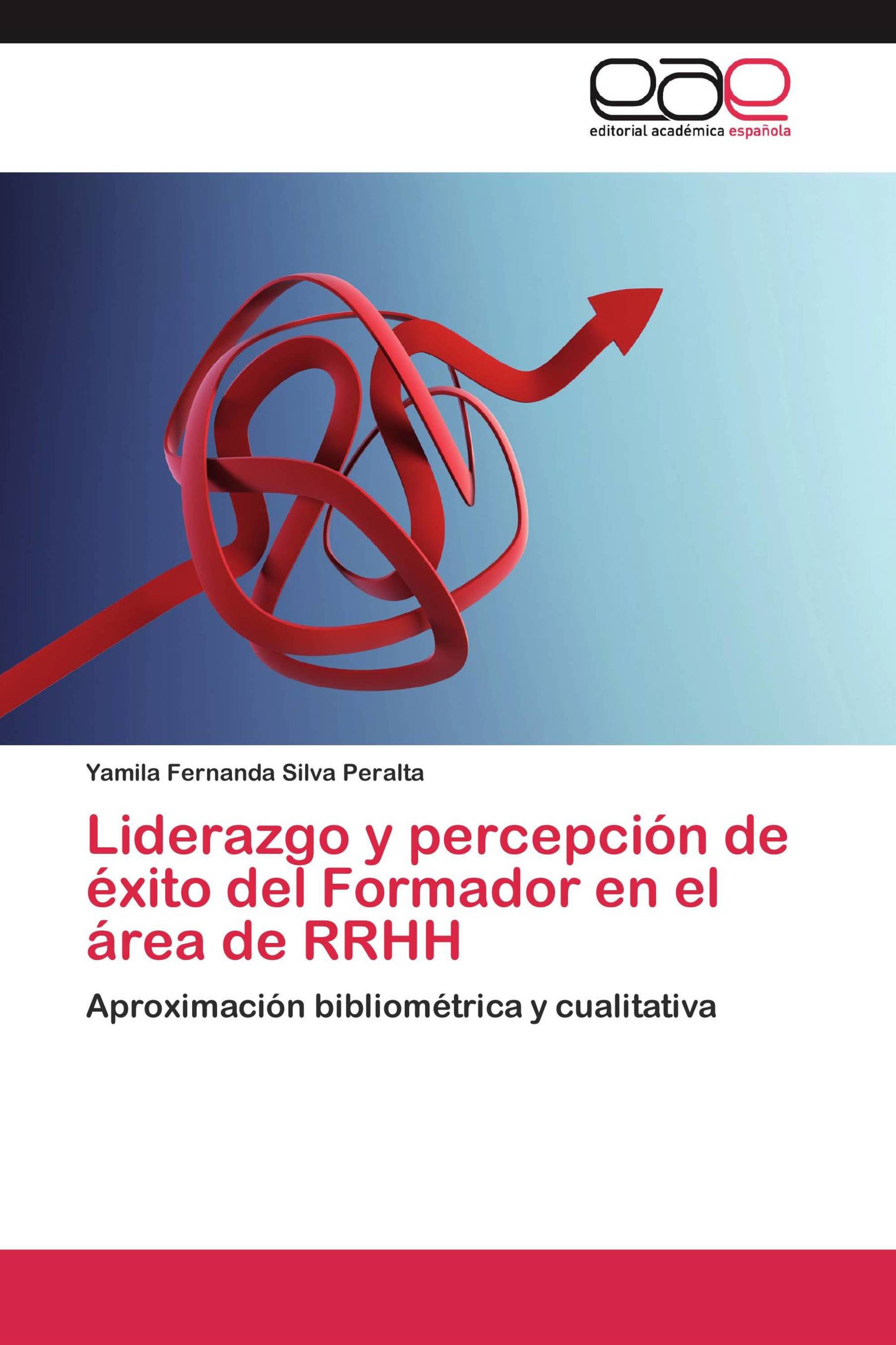 Liderazgo y percepción de éxito del Formador en el área de RRHH