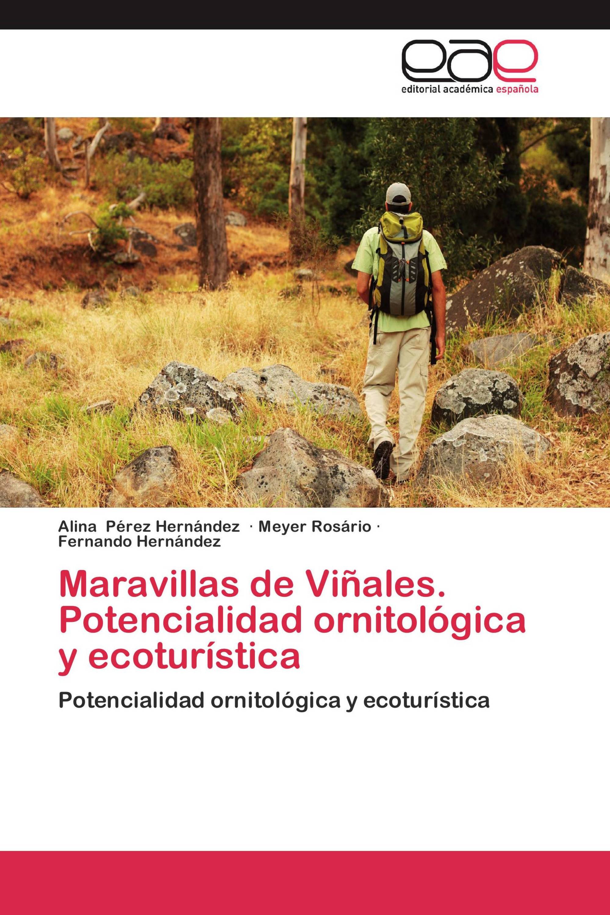 Maravillas de Viñales. Potencialidad ornitológica y ecoturística