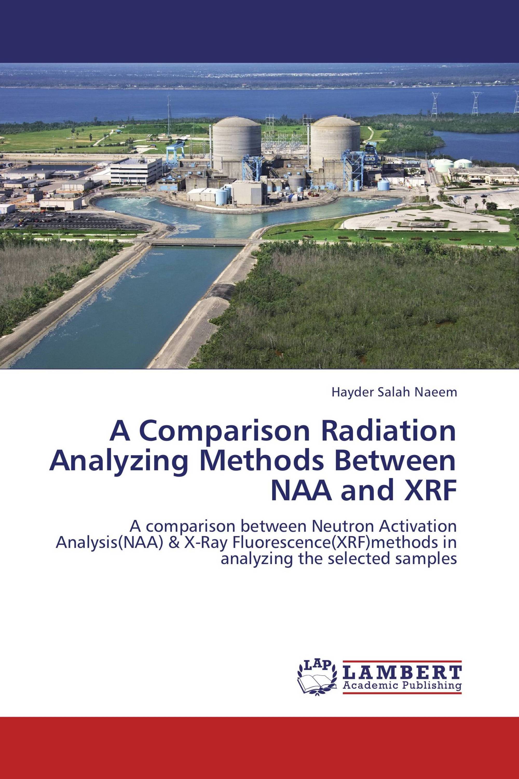 A Comparison Radiation Analyzing Methods Between NAA and XRF