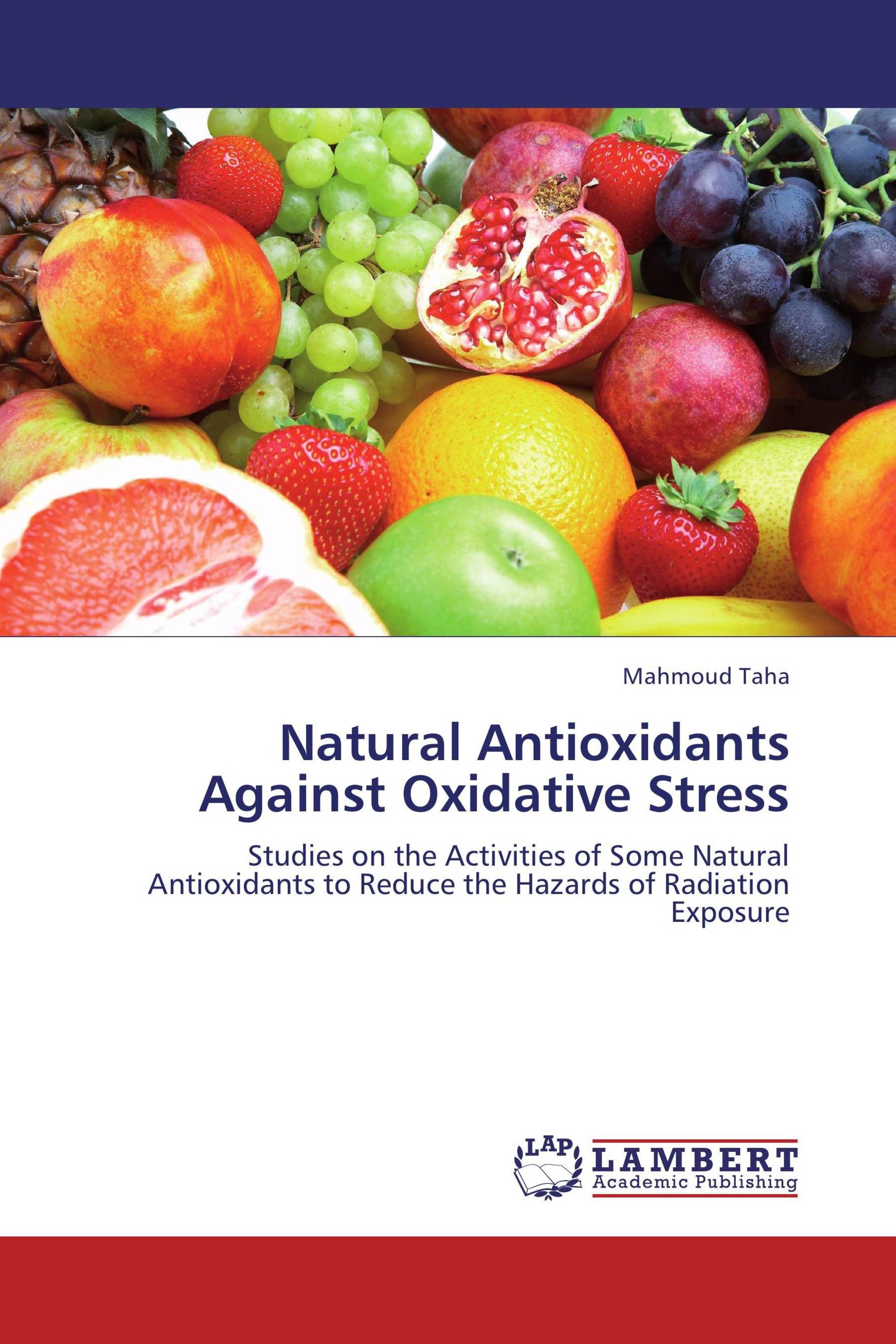 Natural Antioxidants Against Oxidative Stress / 9783846584156