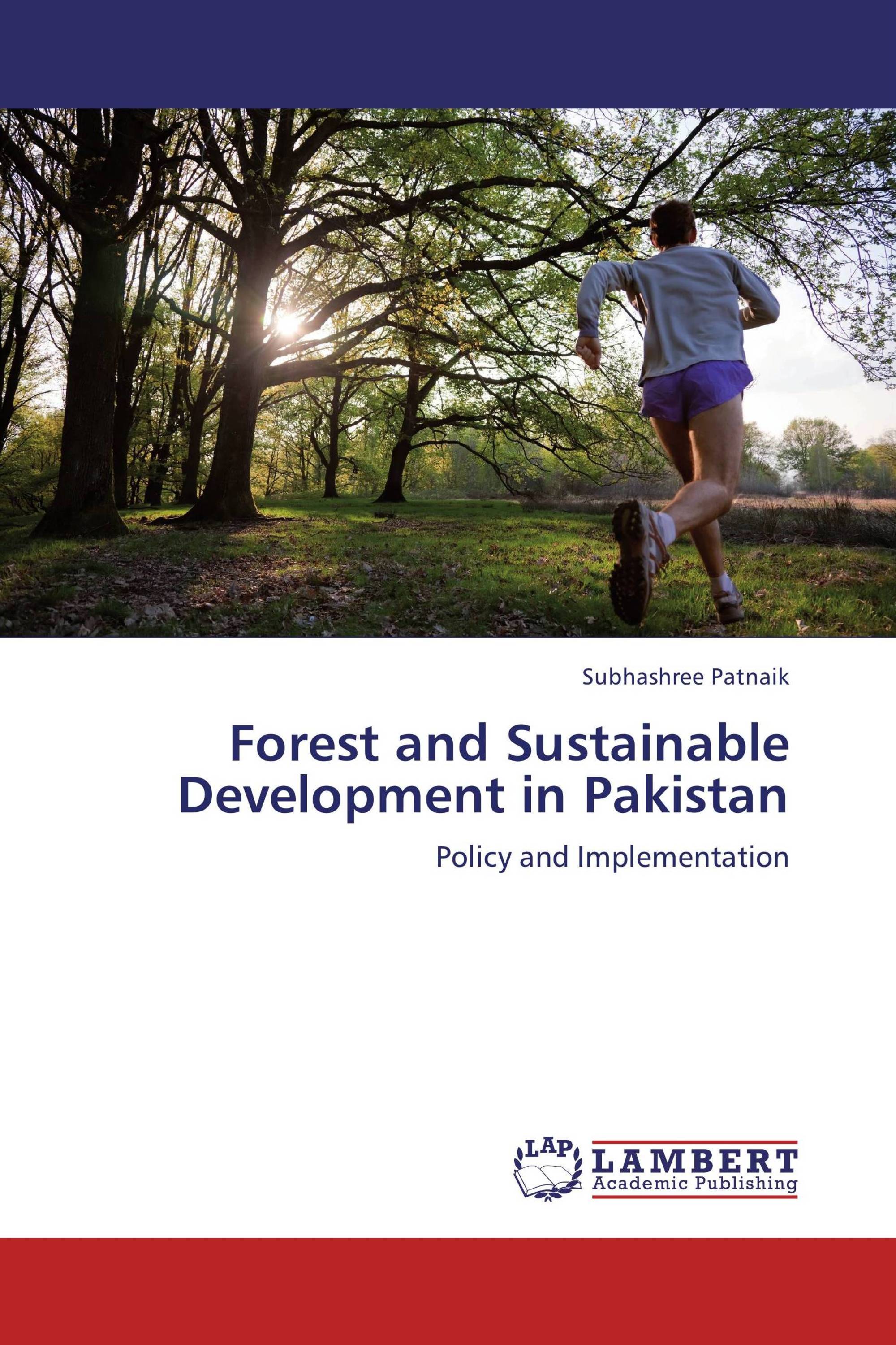 Forest and Sustainable Development in Pakistan