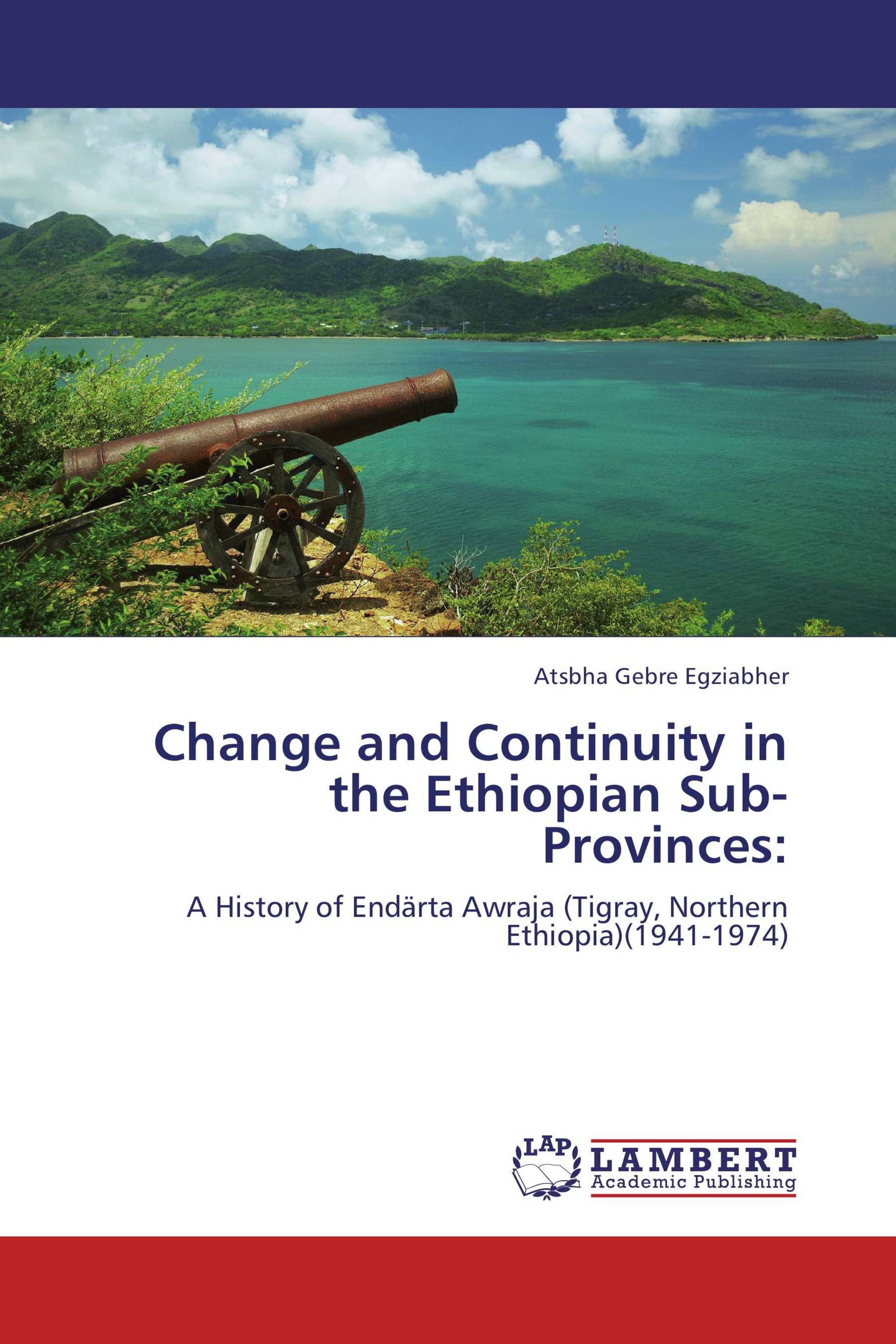 Change and Continuity in the Ethiopian Sub-Provinces: