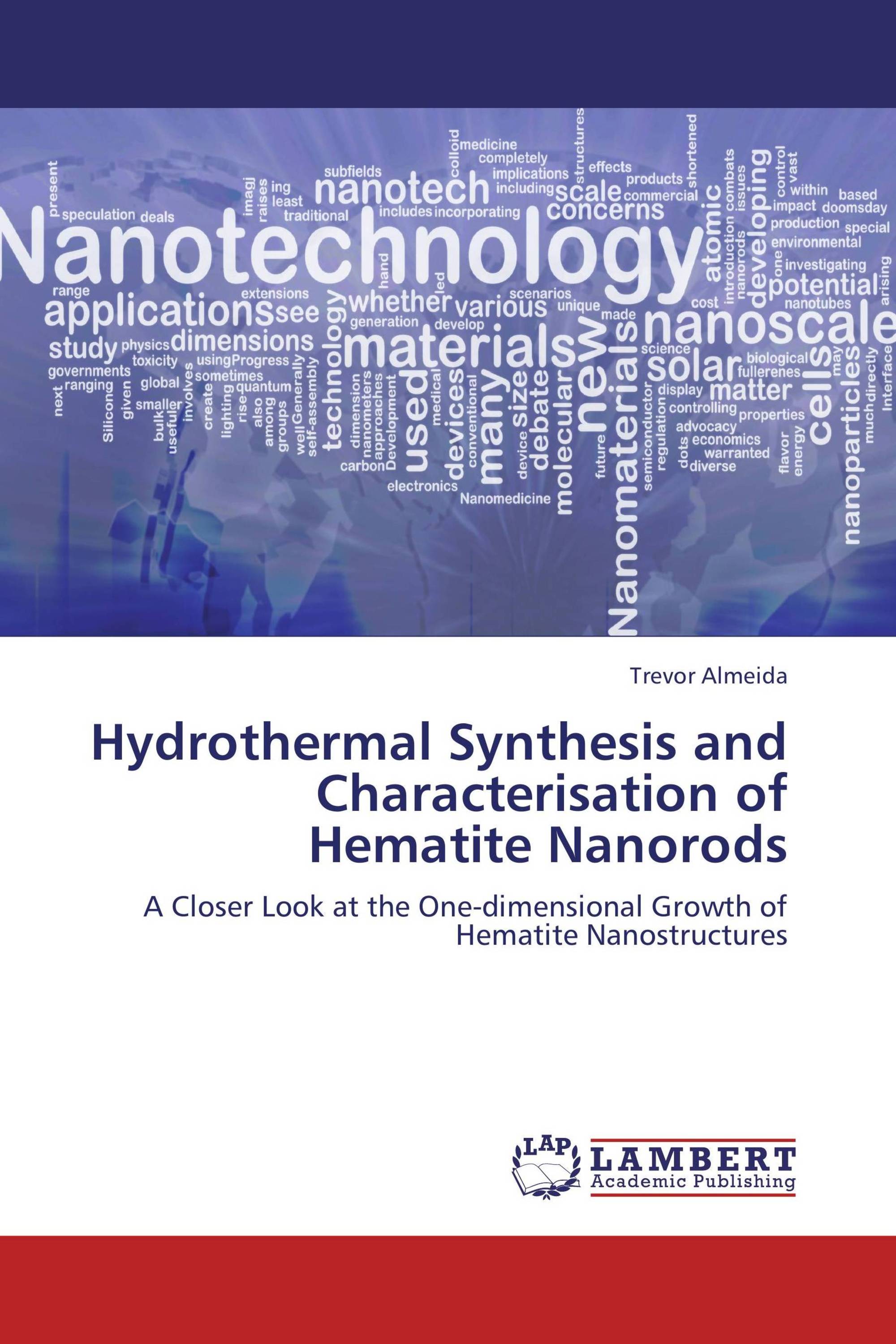 Hydrothermal Synthesis and Characterisation of Hematite Nanorods