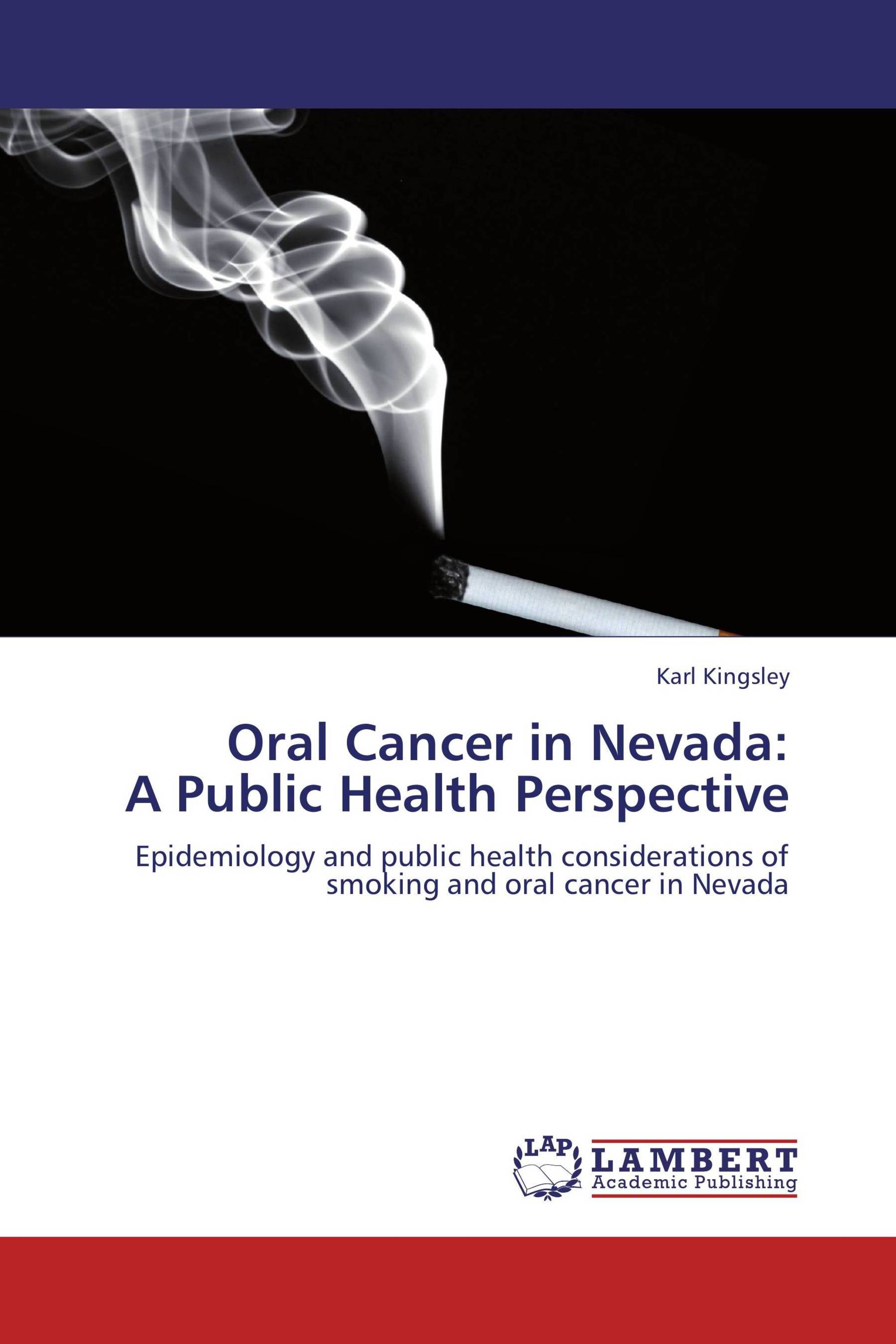 Oral Cancer in Nevada:  A Public Health Perspective