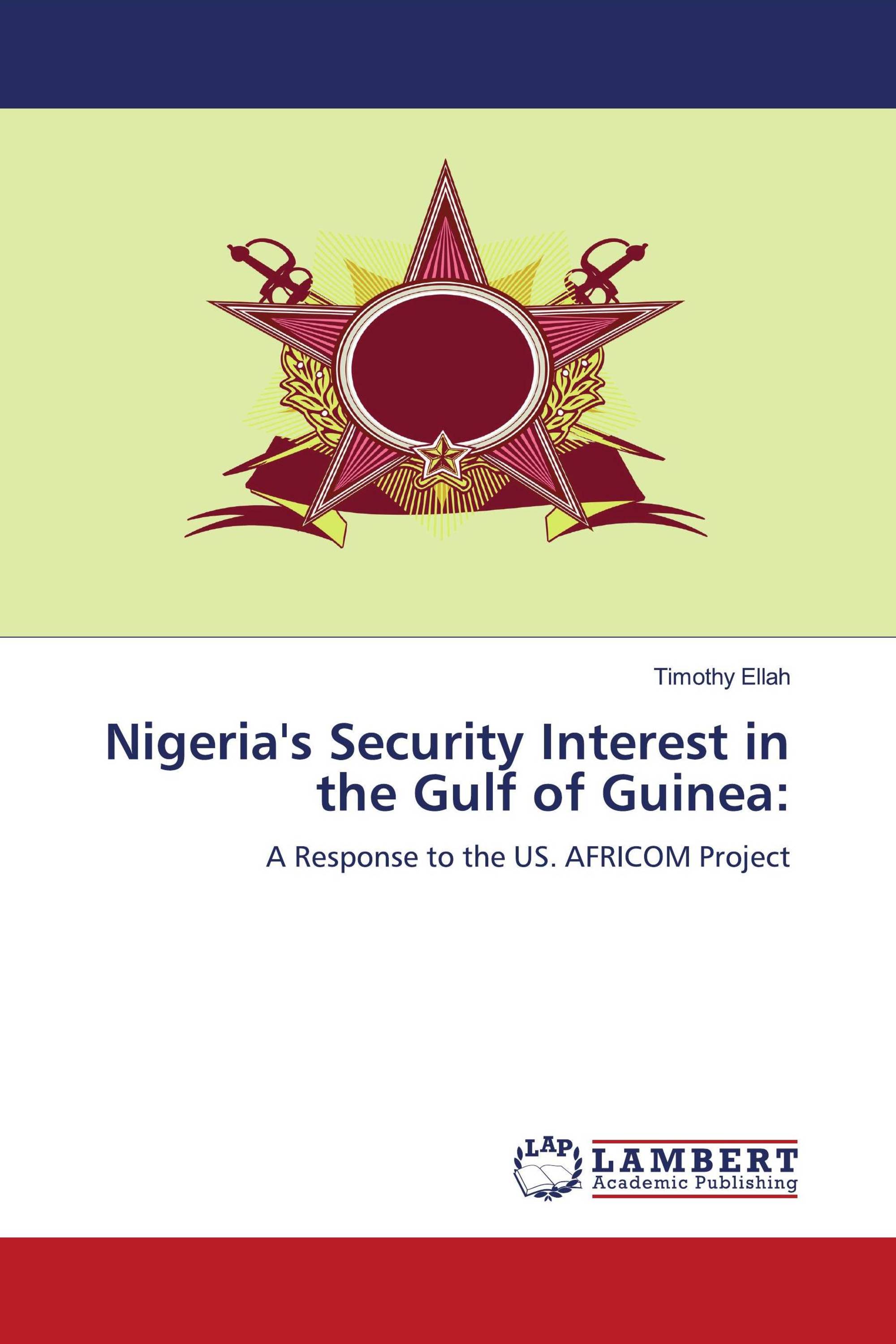 Nigeria's Security Interest in the Gulf of Guinea: