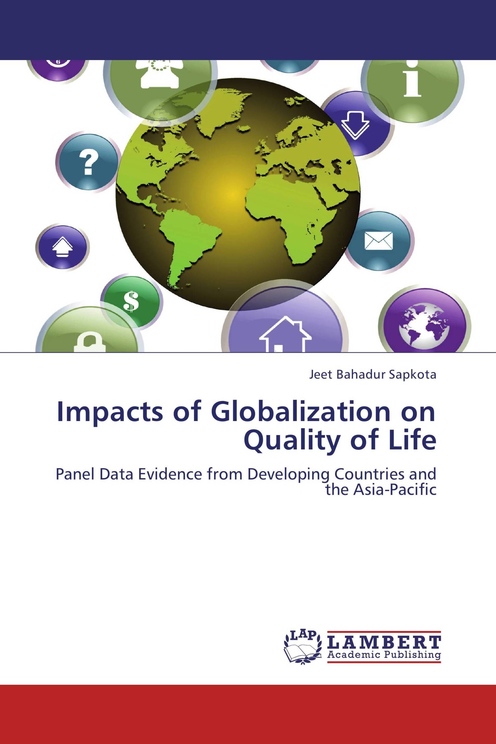 Impacts of Globalization on Quality of Life