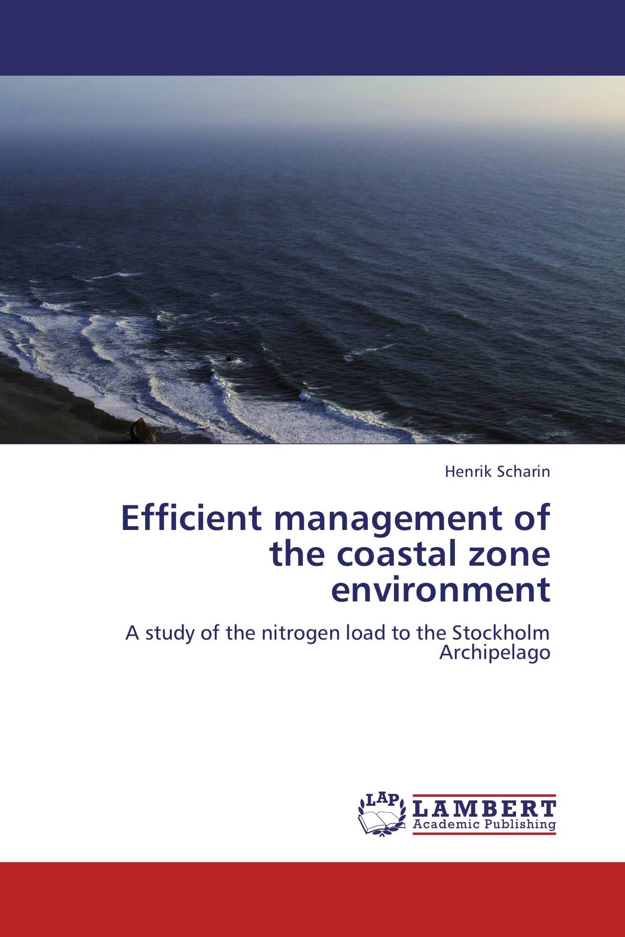 Efficient management of  the coastal zone environment