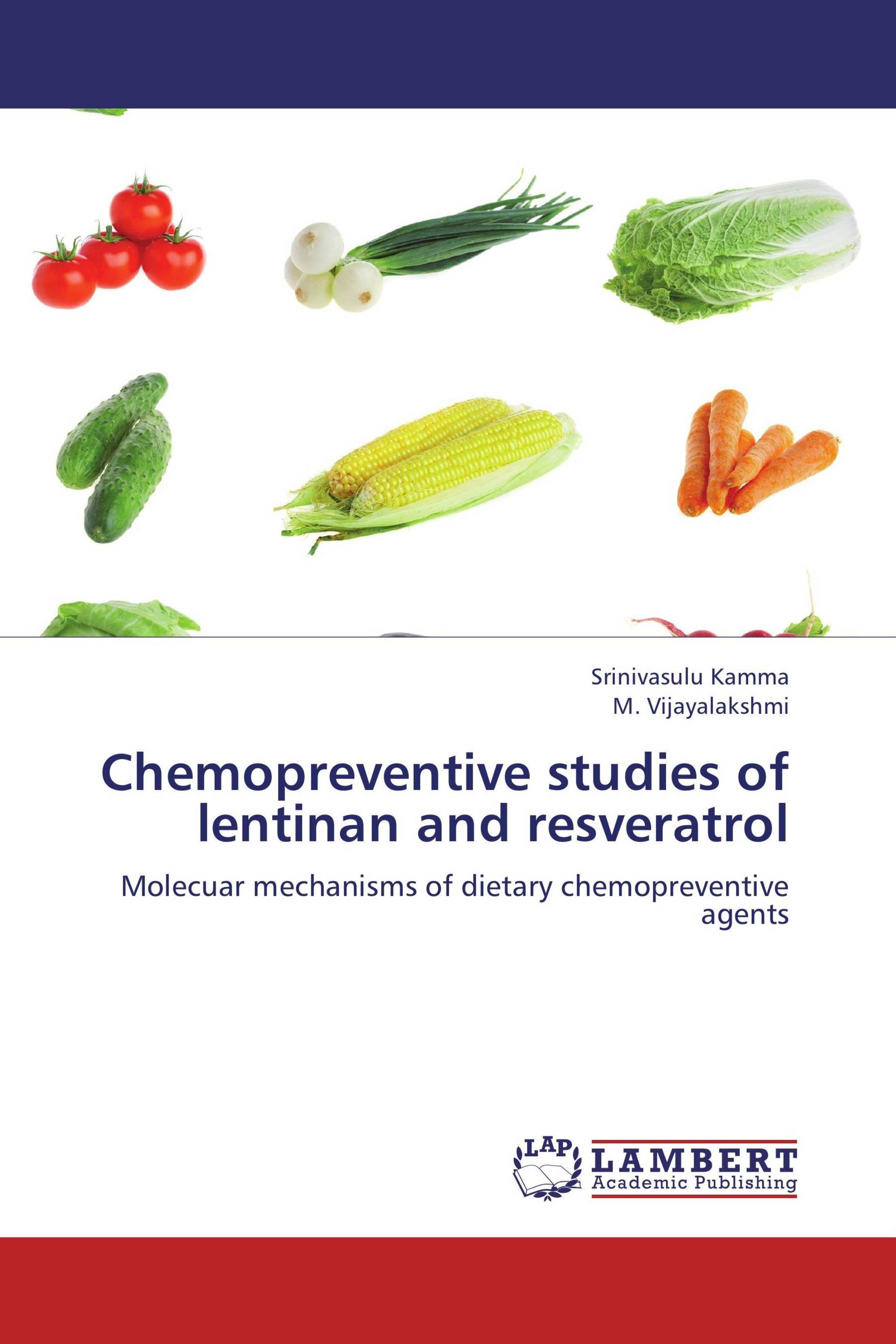 Chemopreventive studies of lentinan and resveratrol