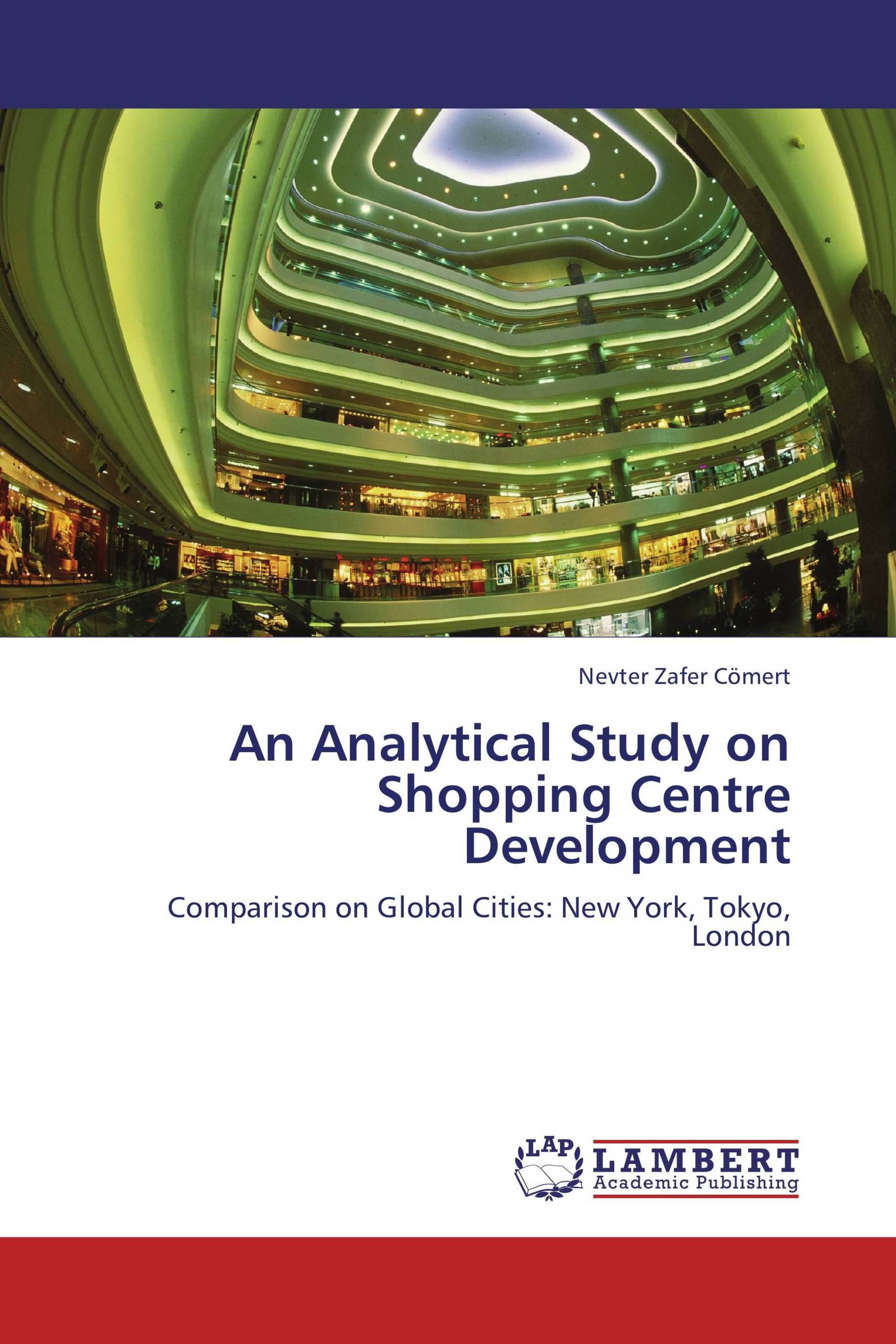 An Analytical Study on Shopping Centre Development