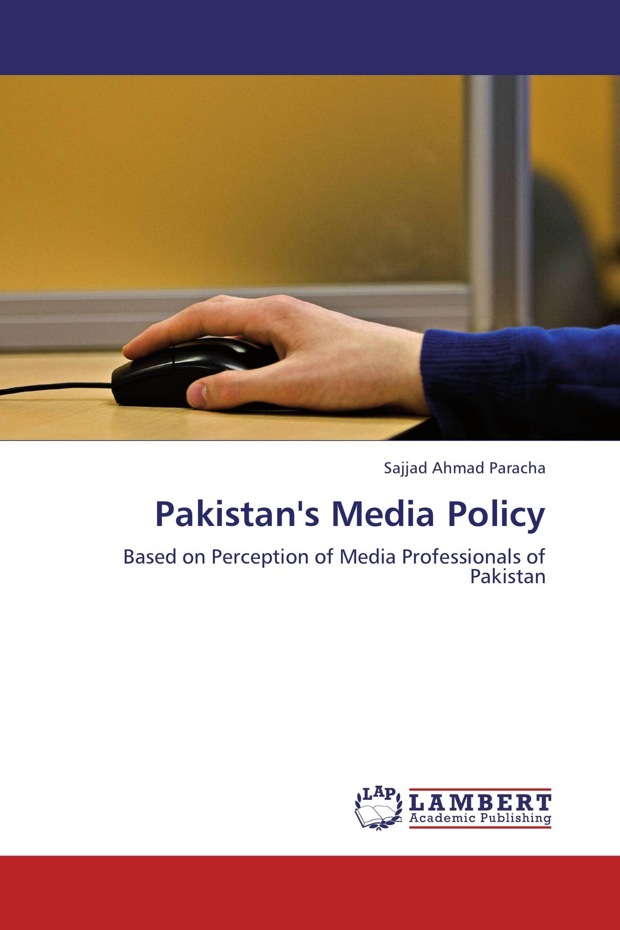 Pakistan's Media Policy