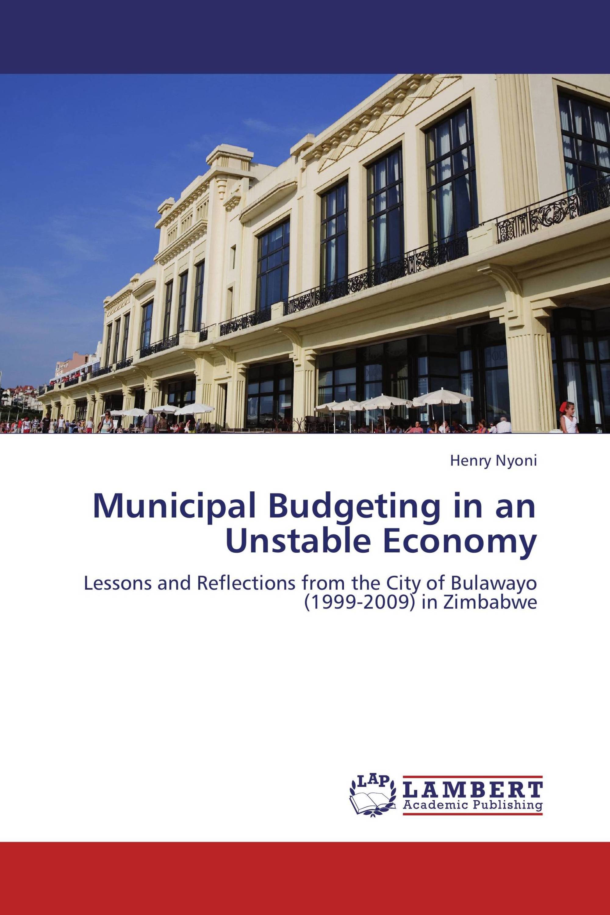 Municipal Budgeting in an Unstable Economy