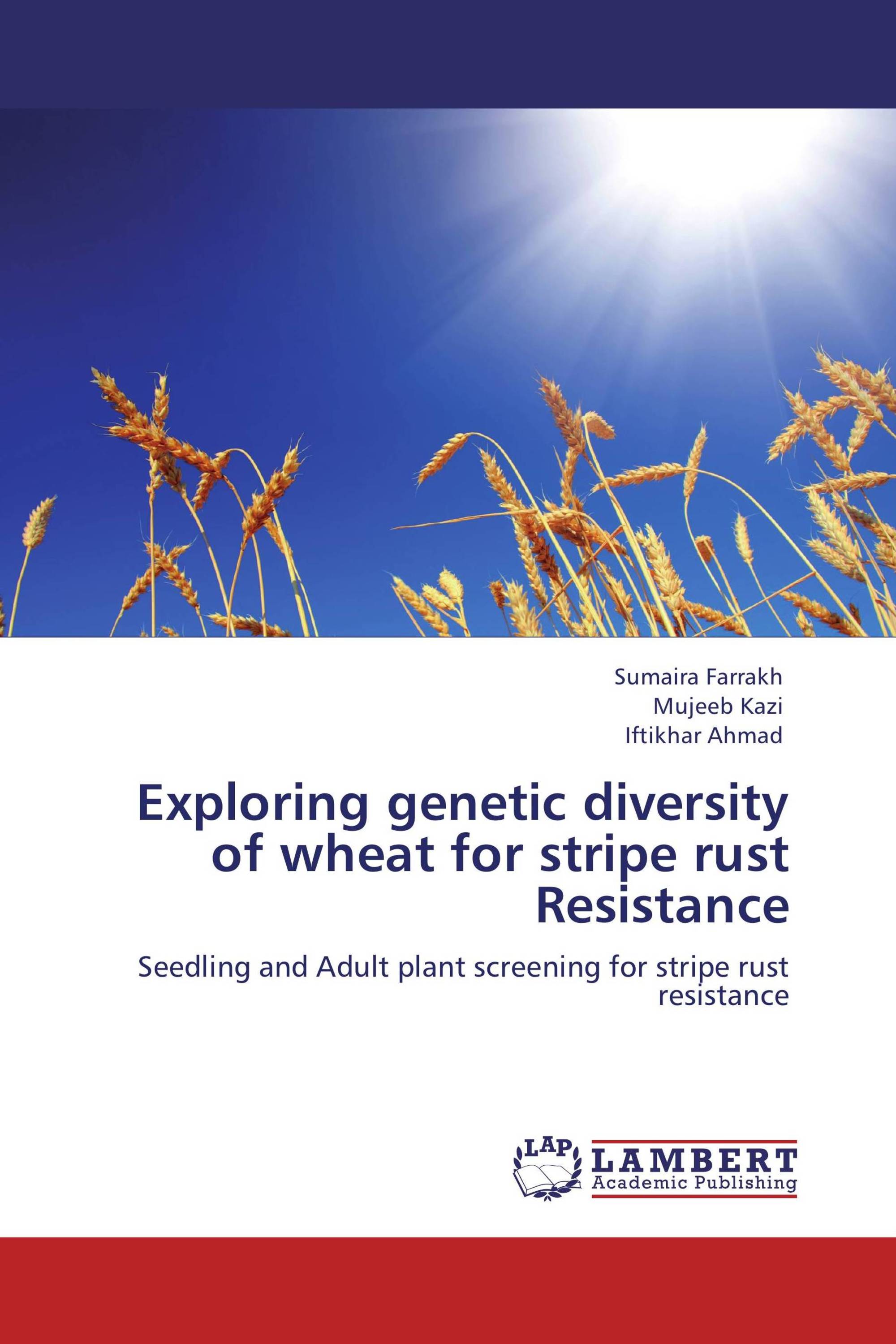 Exploring genetic diversity of wheat for stripe rust Resistance