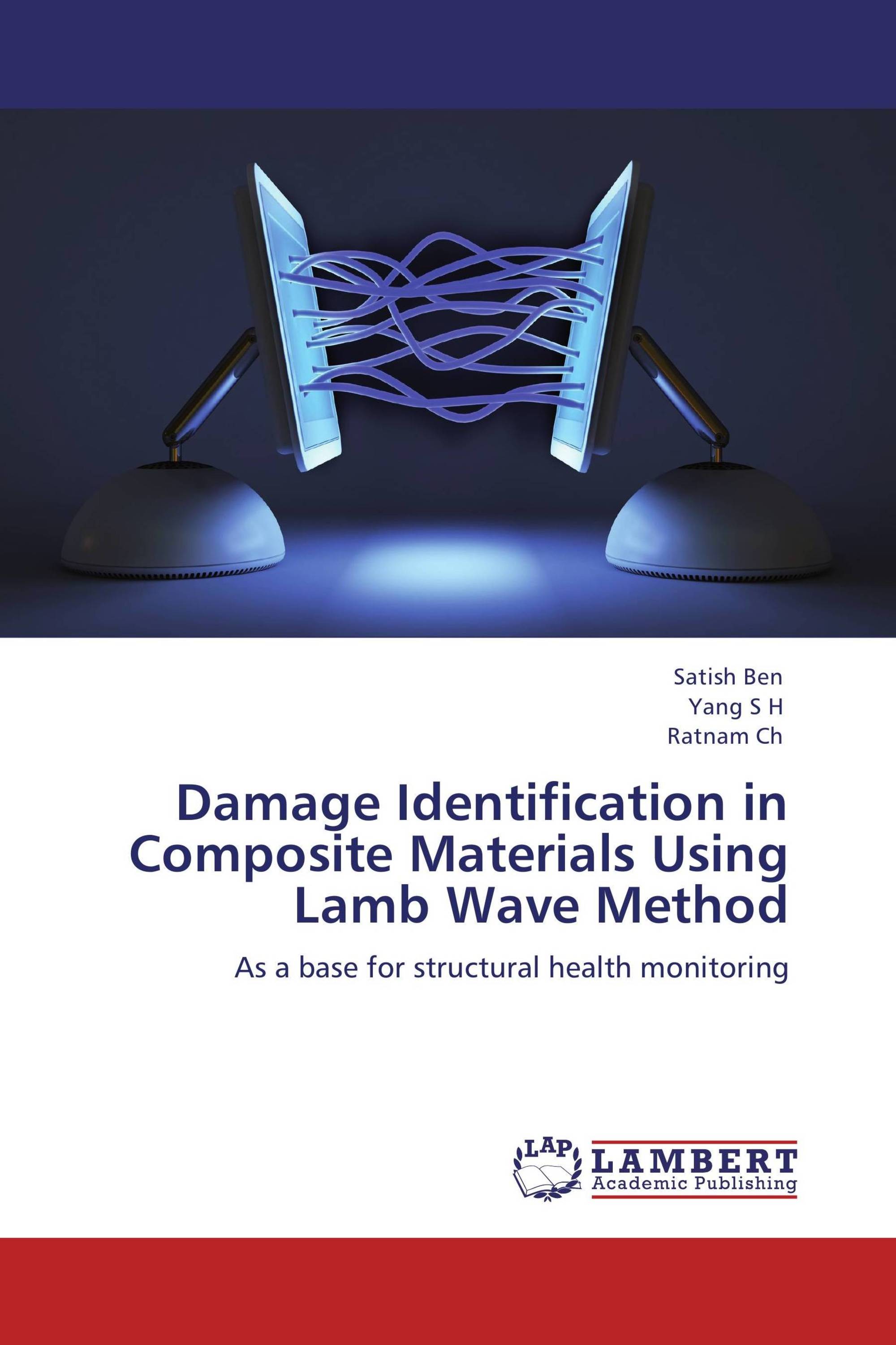 Damage Identification in Composite Materials Using Lamb Wave Method