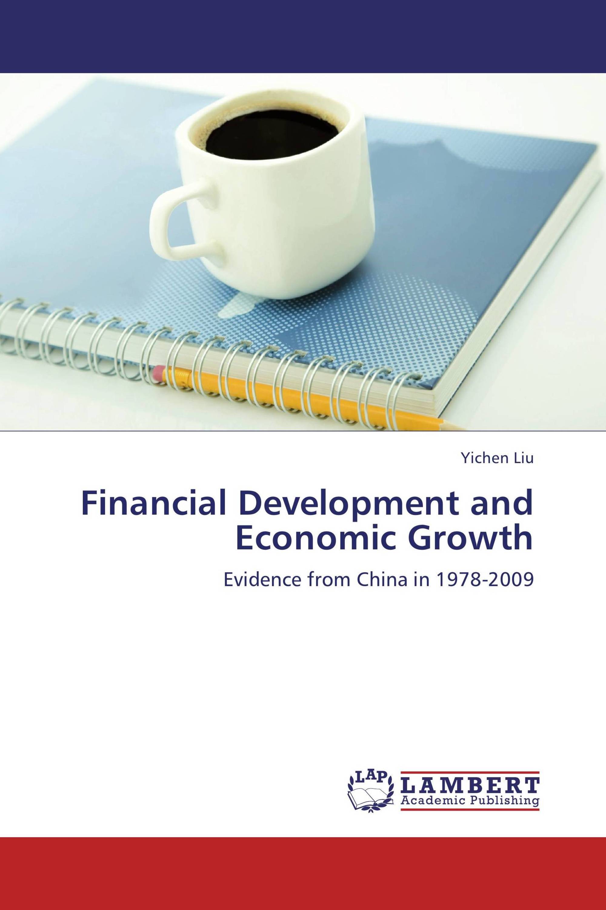 financial development and economic growth thesis