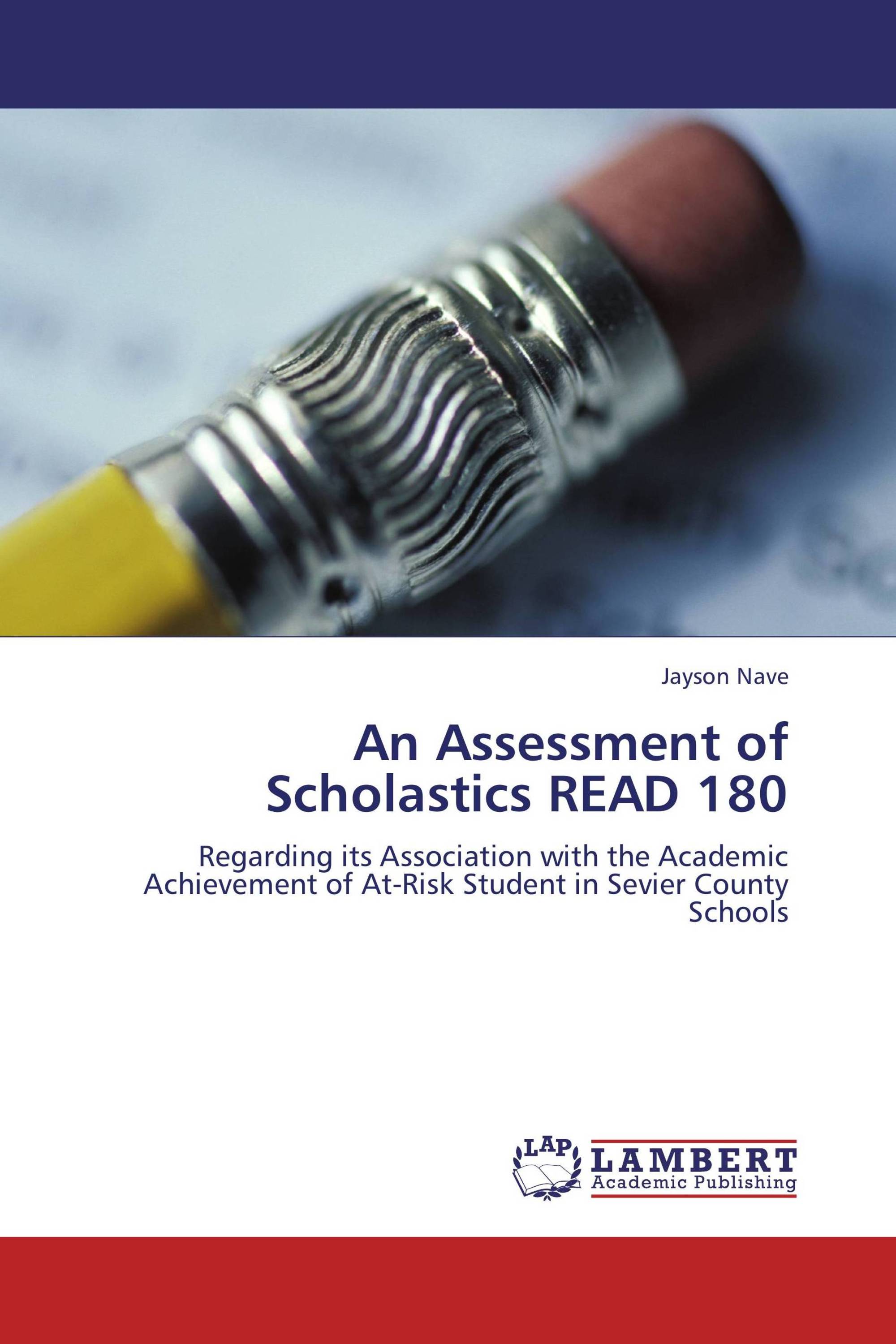 An Assessment of Scholastics READ 180