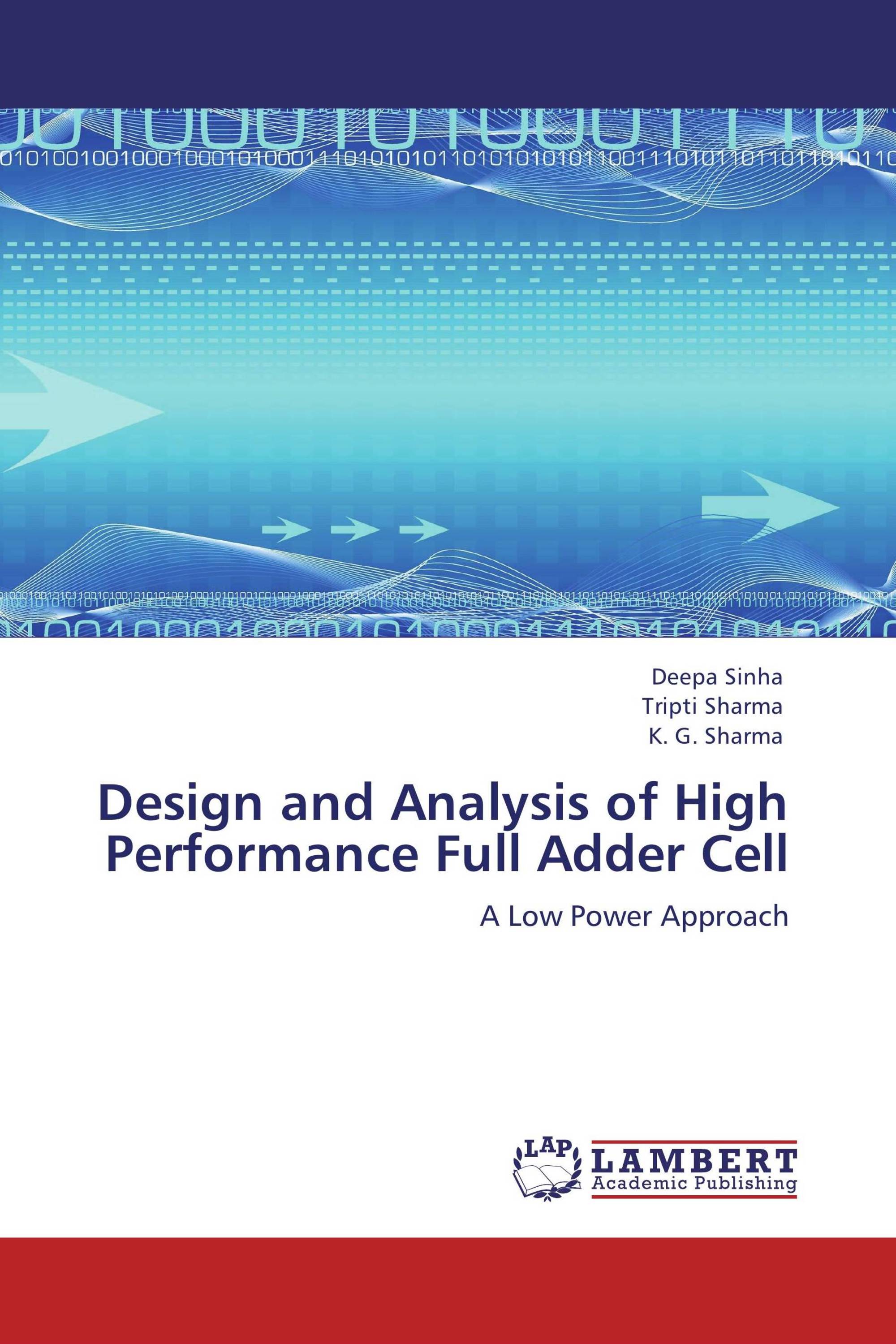 Design and Analysis of High Performance Full Adder Cell