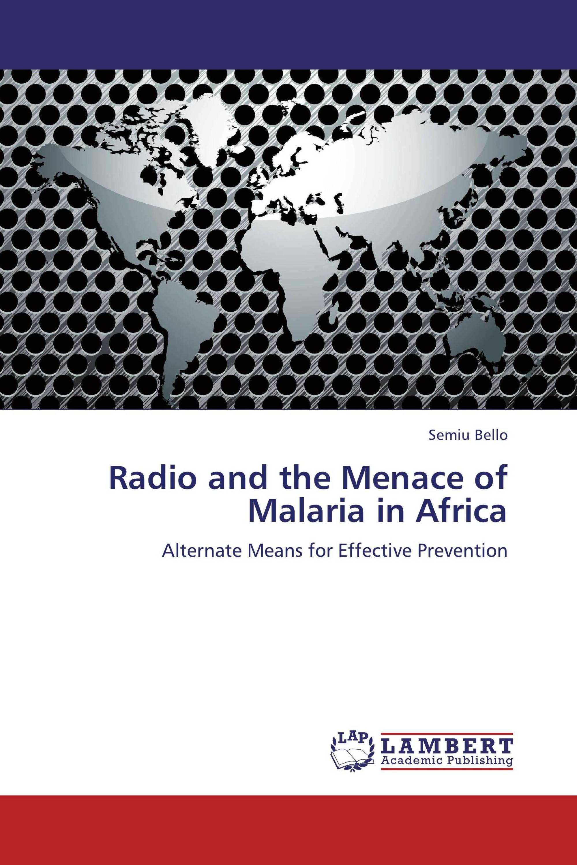 Radio and the Menace of Malaria in Africa