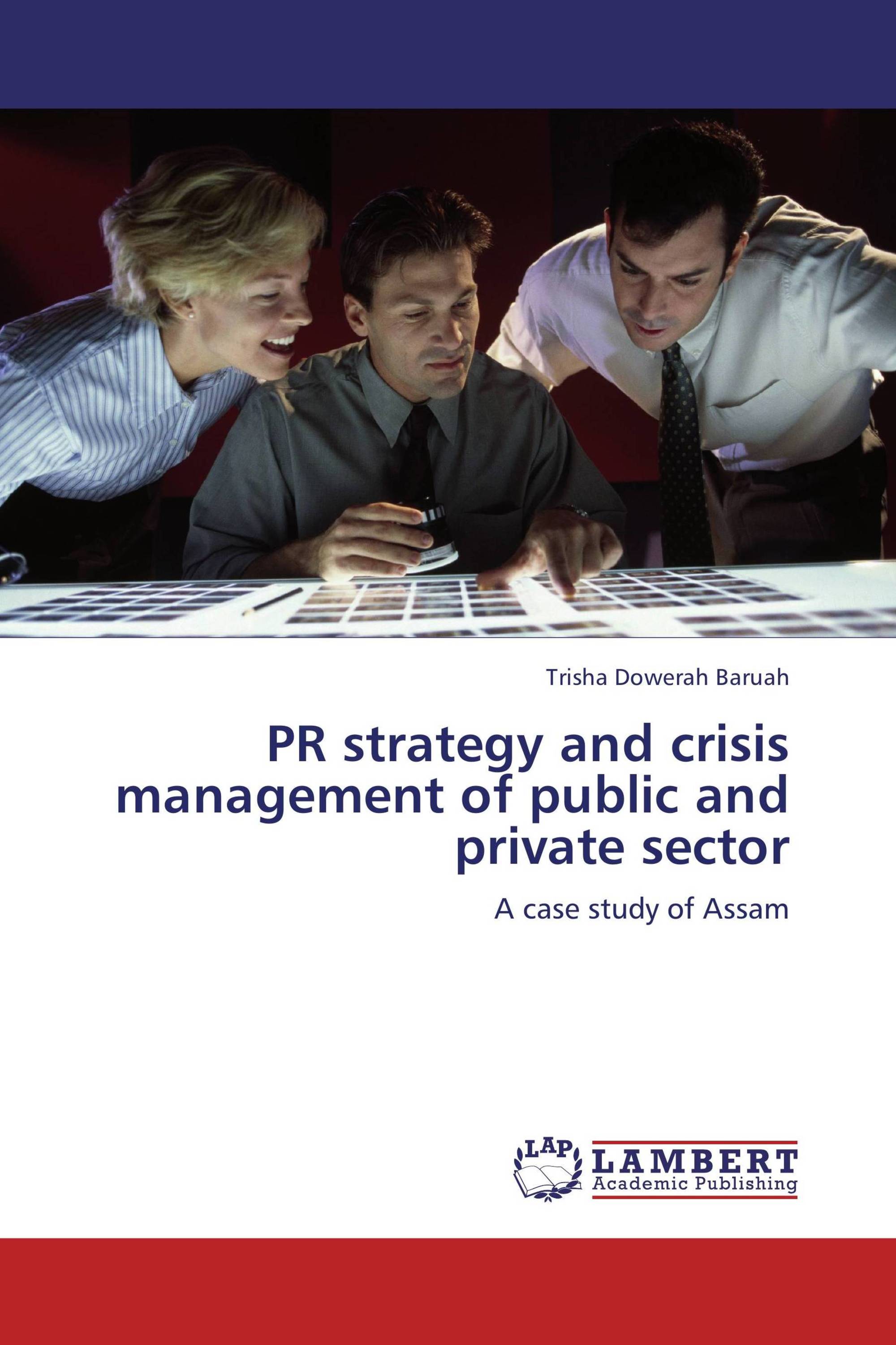 PR strategy and crisis management of public and private sector