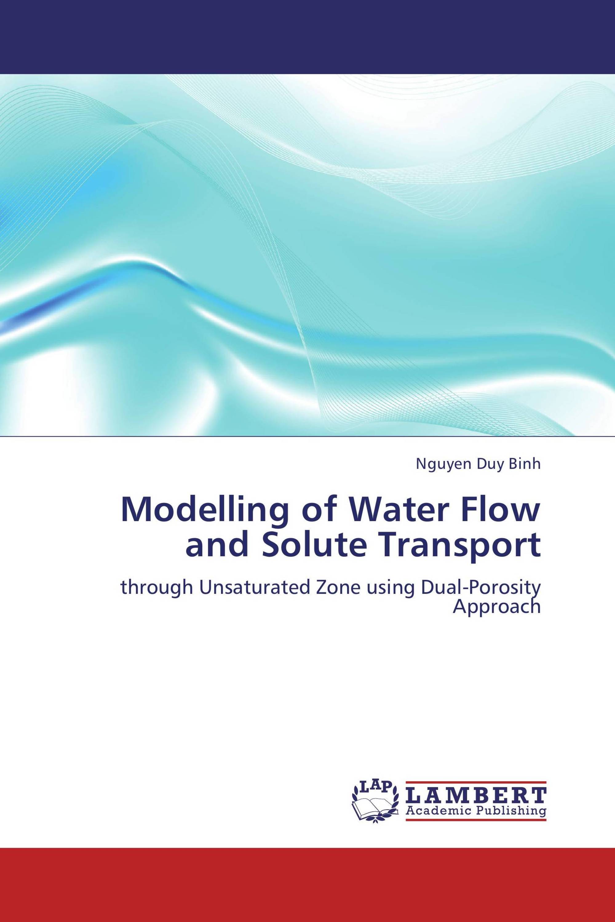 Modelling of Water Flow and Solute Transport