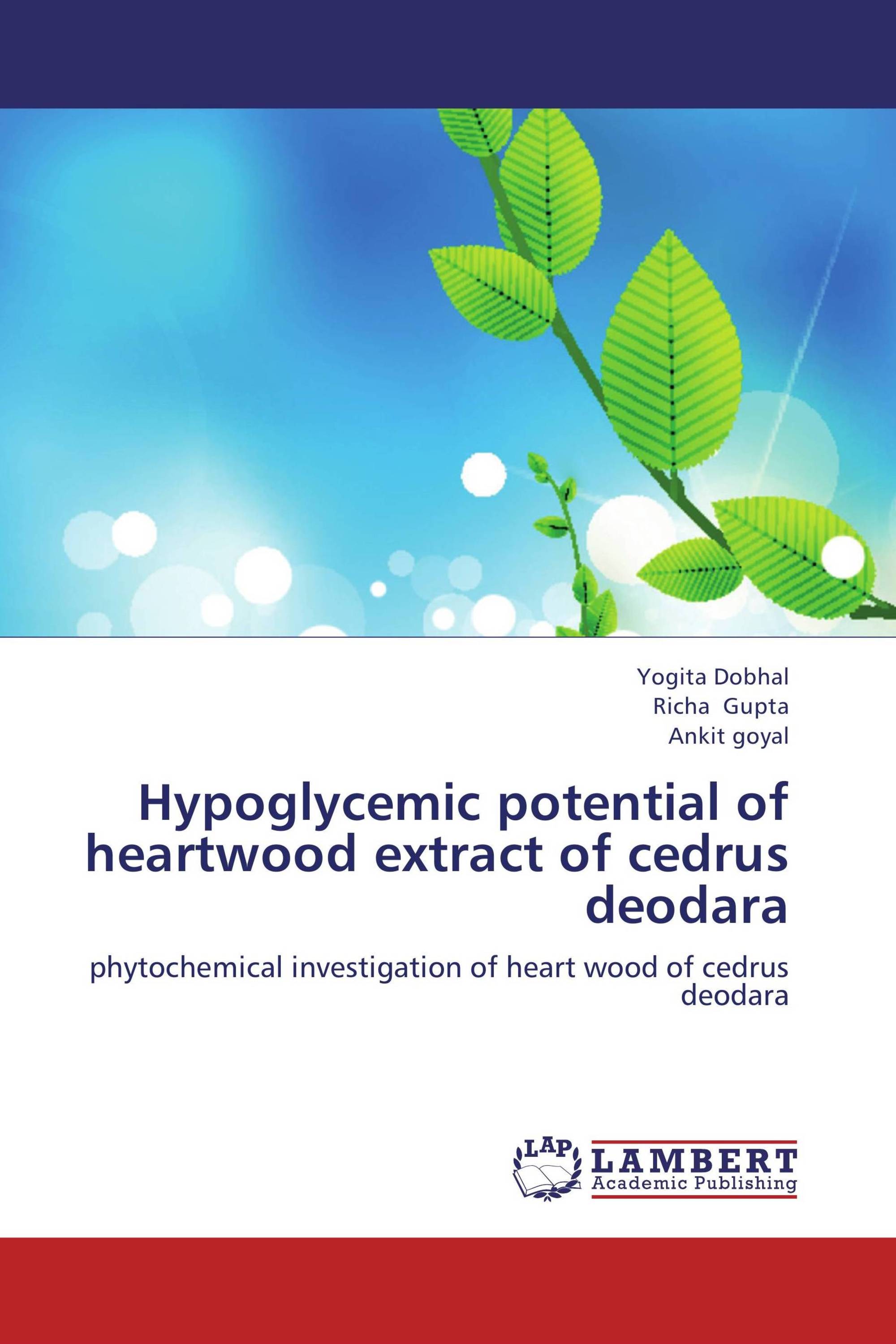 Hypoglycemic potential of heartwood extract of cedrus deodara