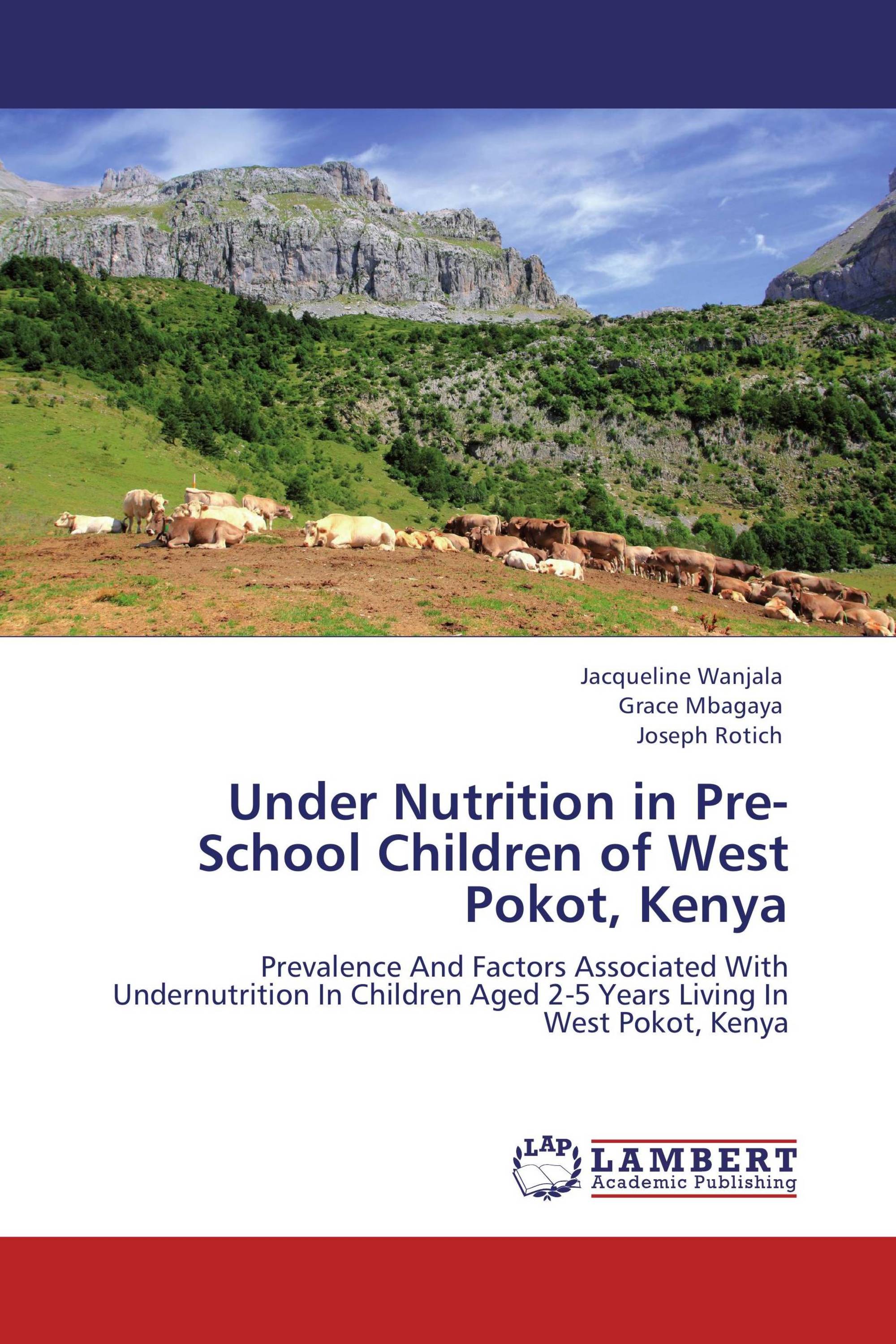 Under Nutrition in Pre-School Children of West Pokot, Kenya