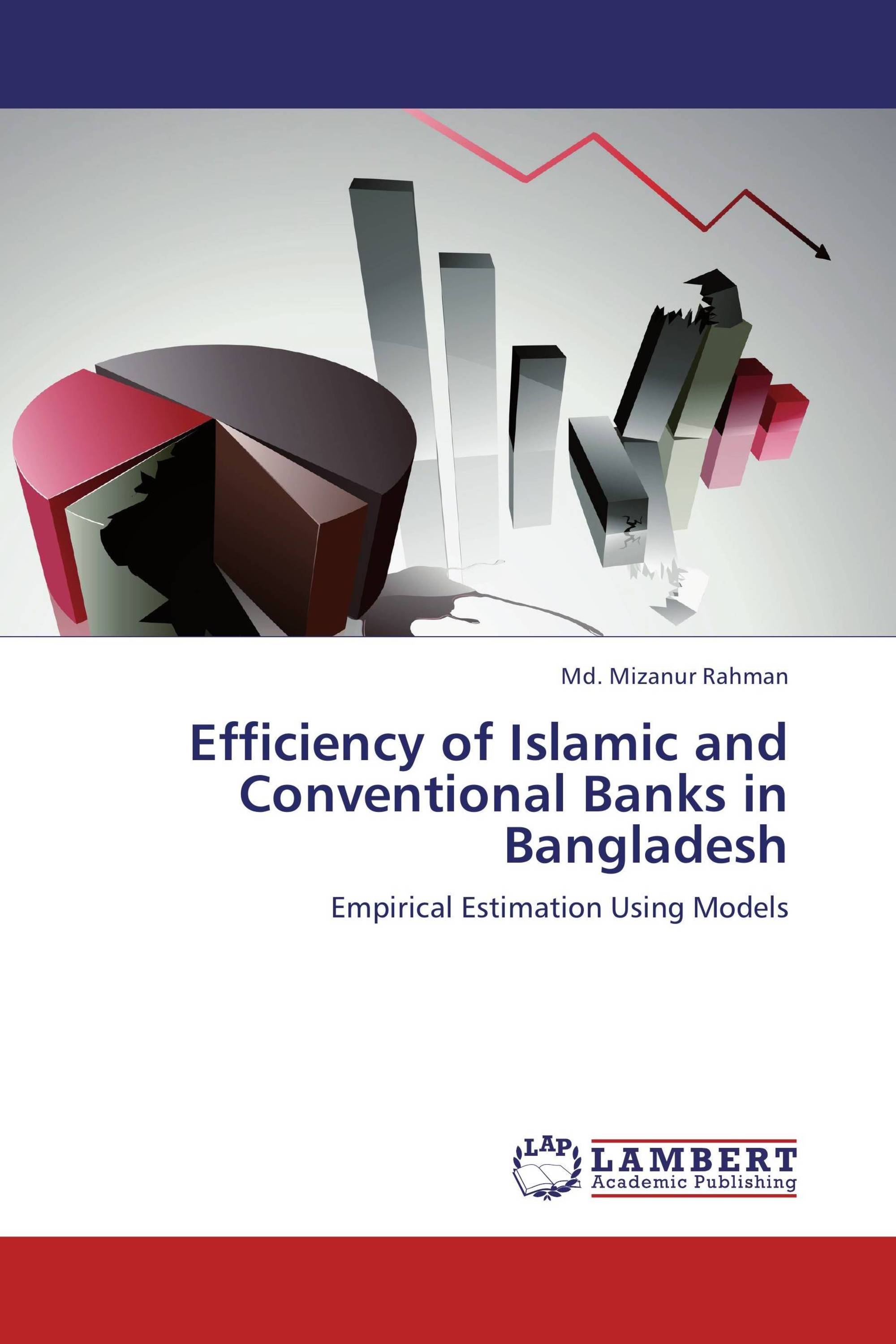 Efficiency of Islamic and Conventional Banks in Bangladesh