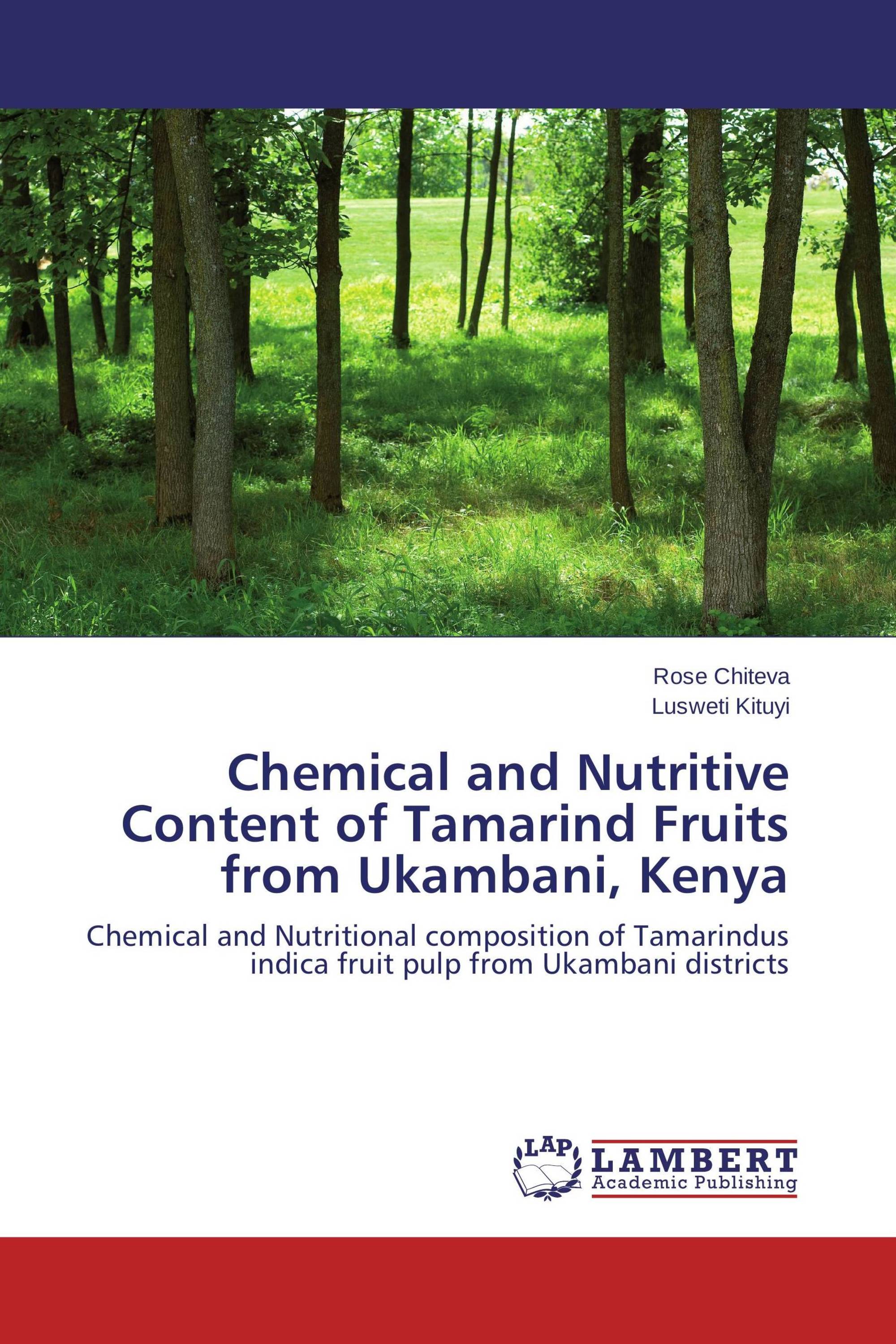 Chemical and Nutritive Content of Tamarind Fruits from Ukambani, Kenya