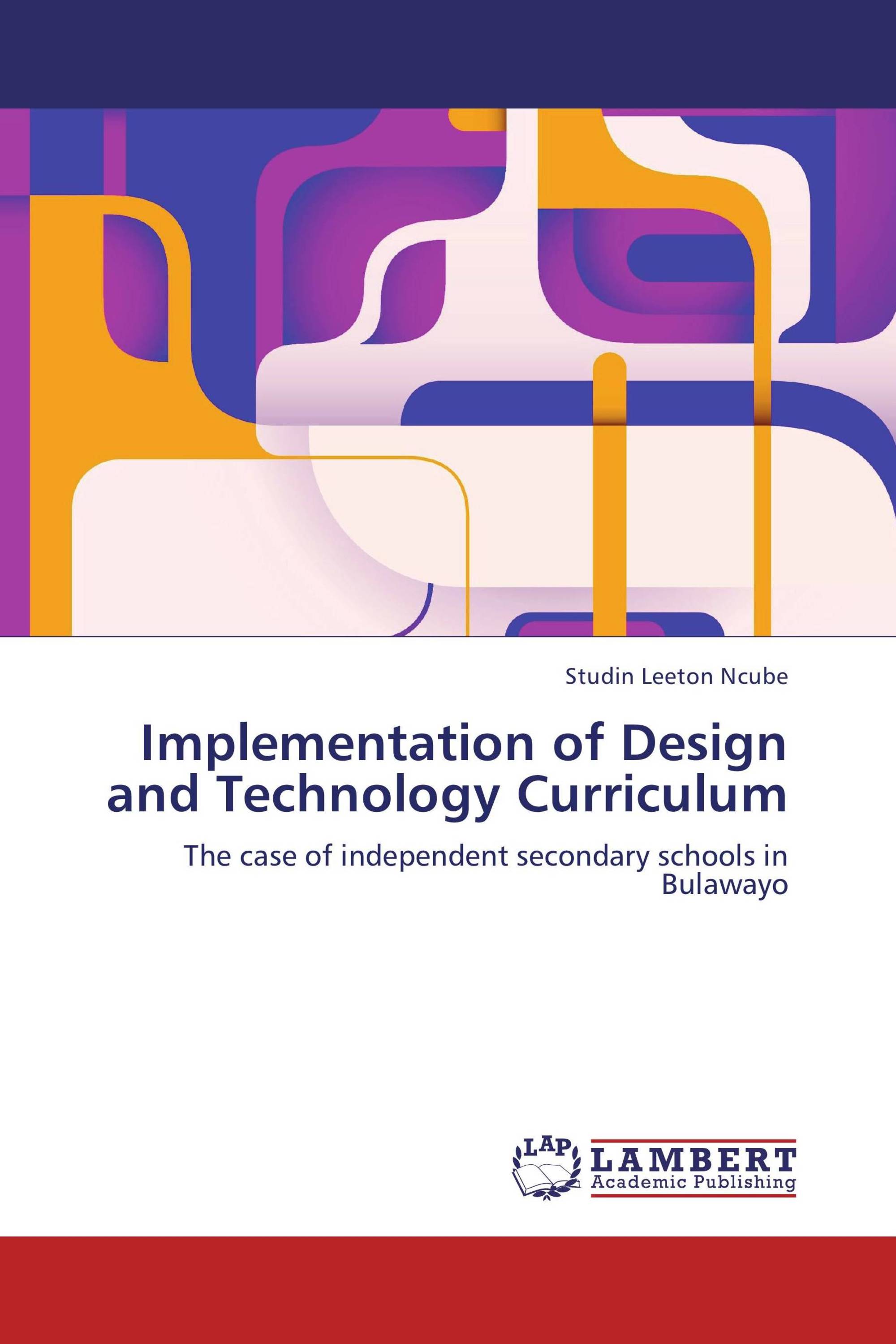 Implementation of Design and Technology Curriculum