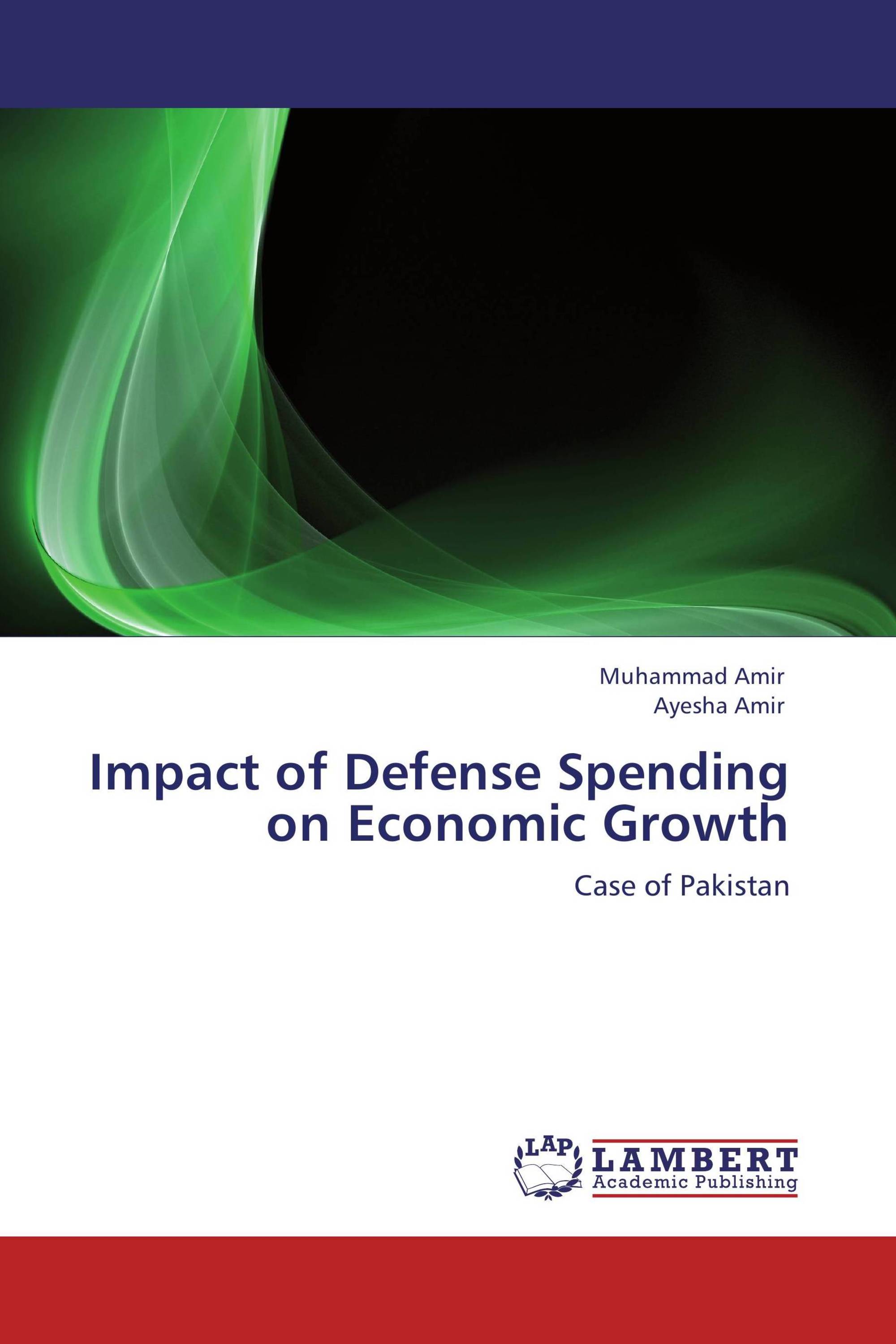 Impact Of Defense Spending On Economic Growth 978 3 8473 2363 1 9783847323631 3847323636