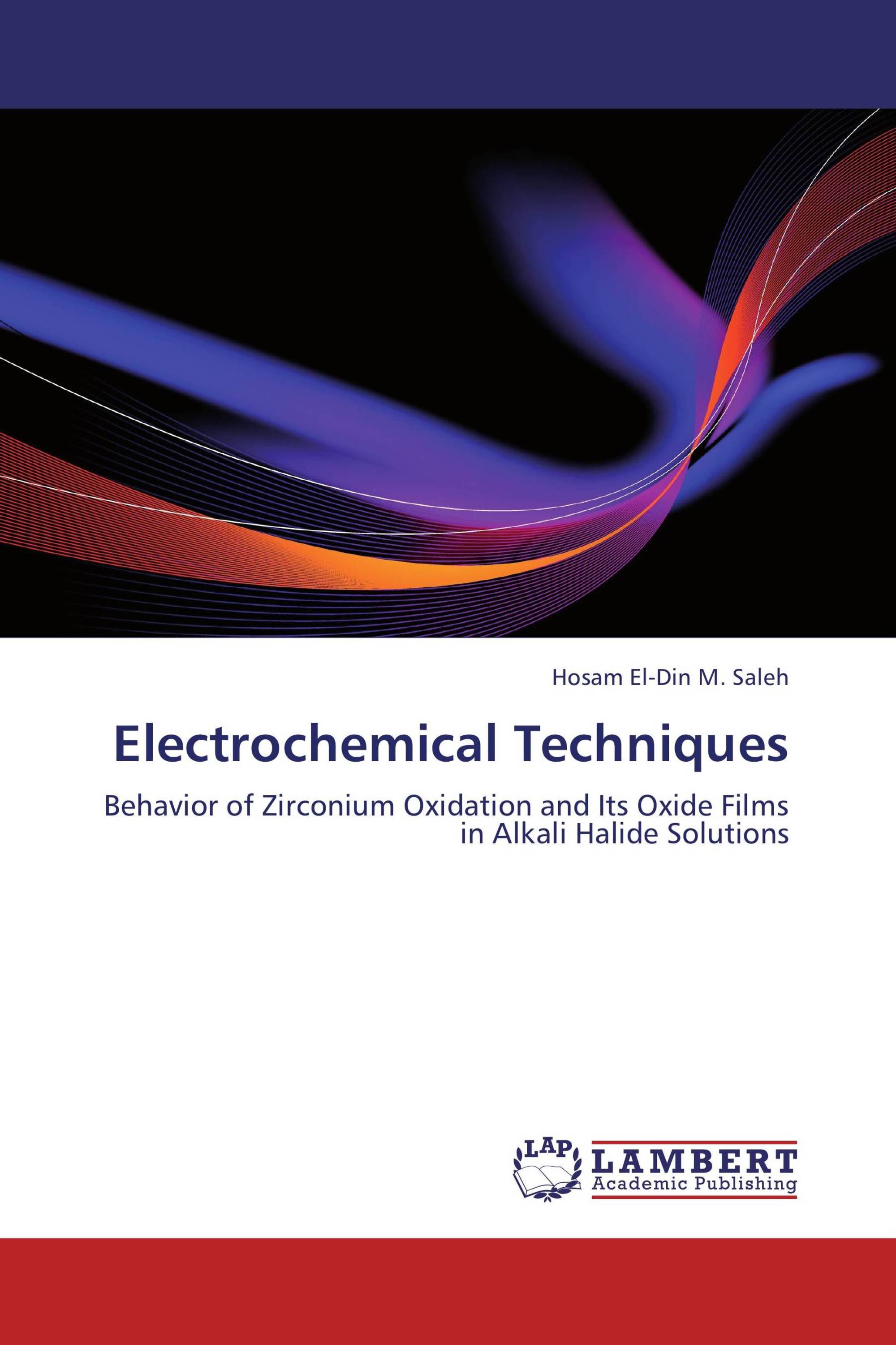 Electrochemical Techniques / 9783847323822 / 9783847323822 / 3847323822