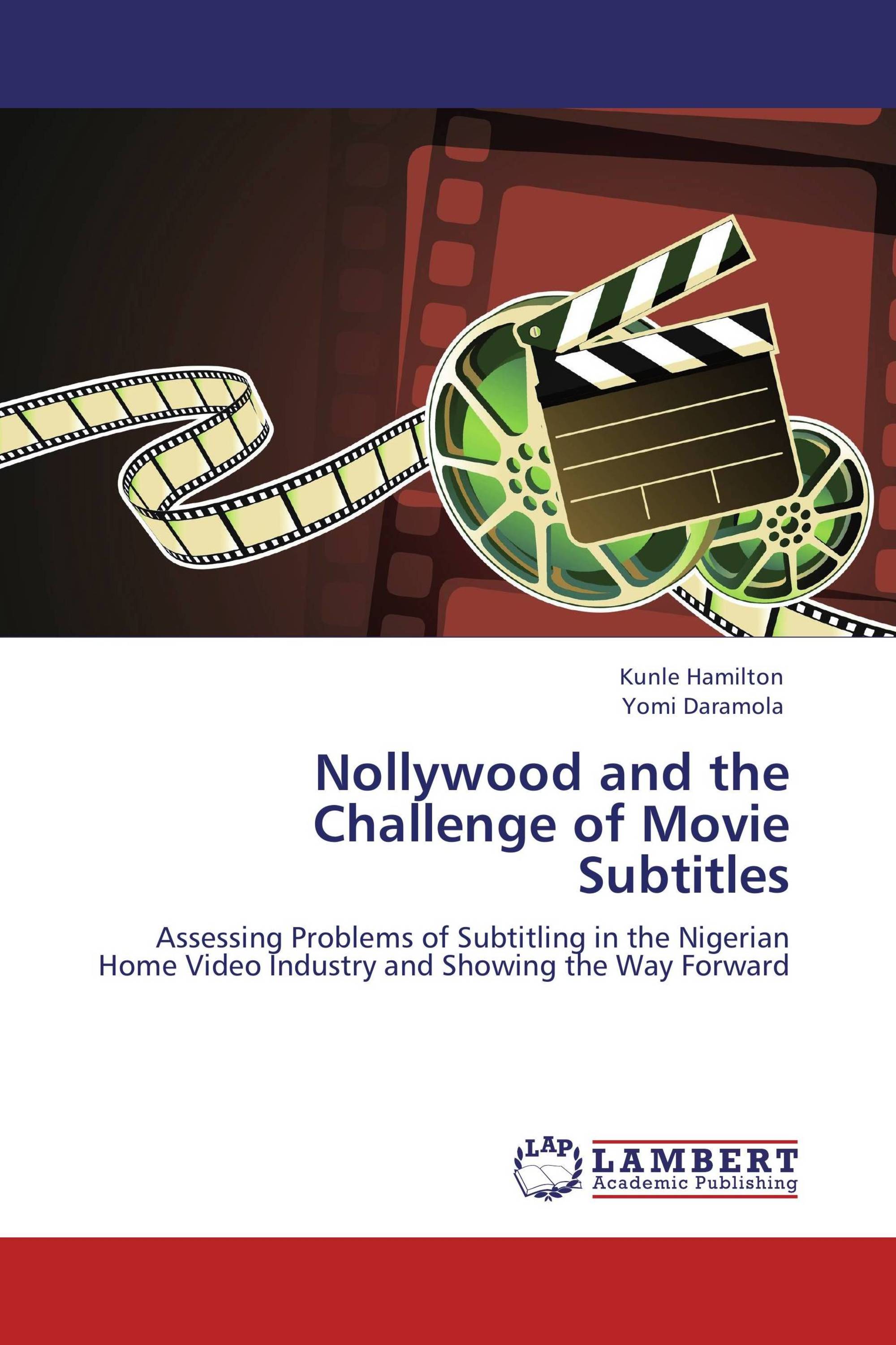 Nollywood and the Challenge of Movie Subtitles