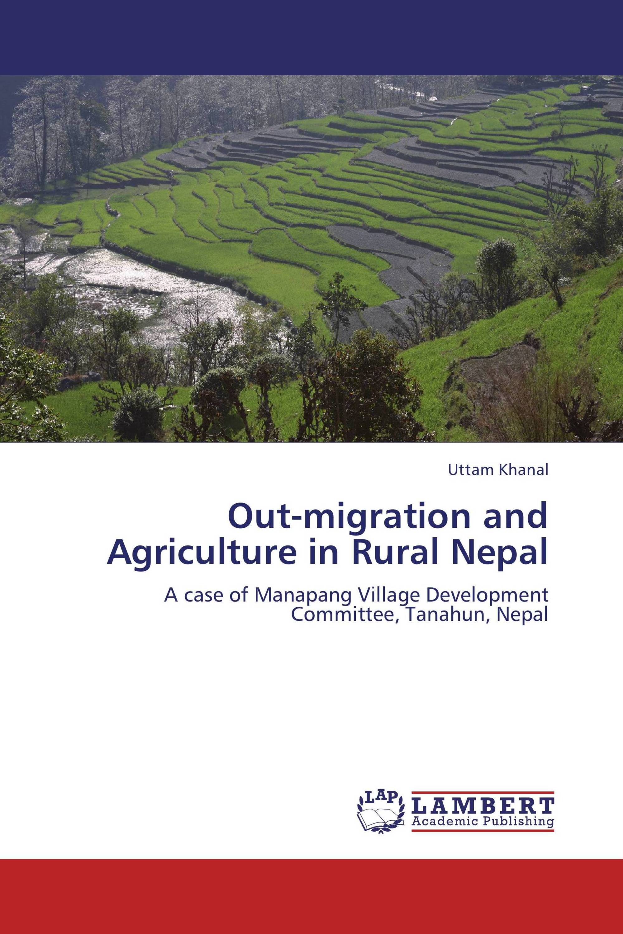 Out-migration and Agriculture in Rural Nepal