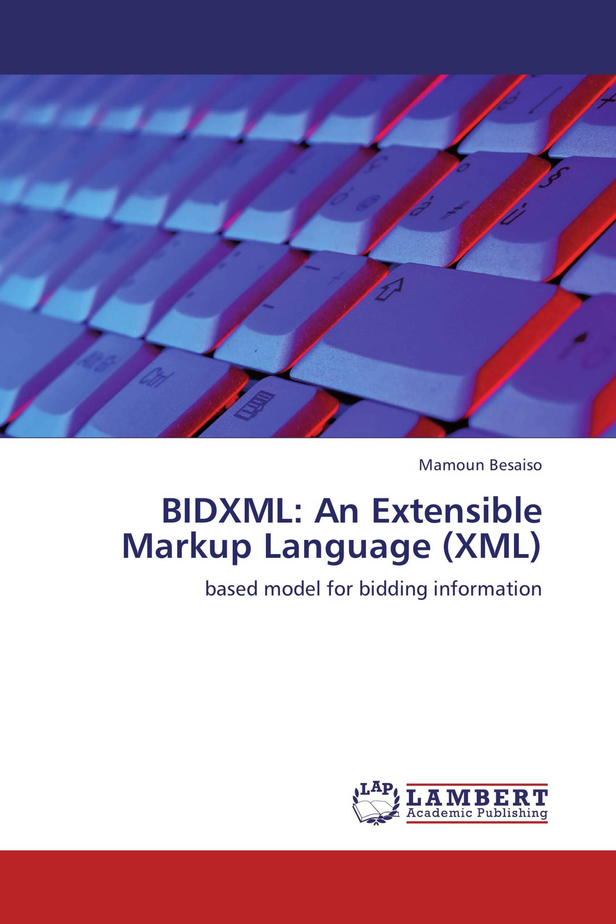 BIDXML: An Extensible Markup Language (XML)