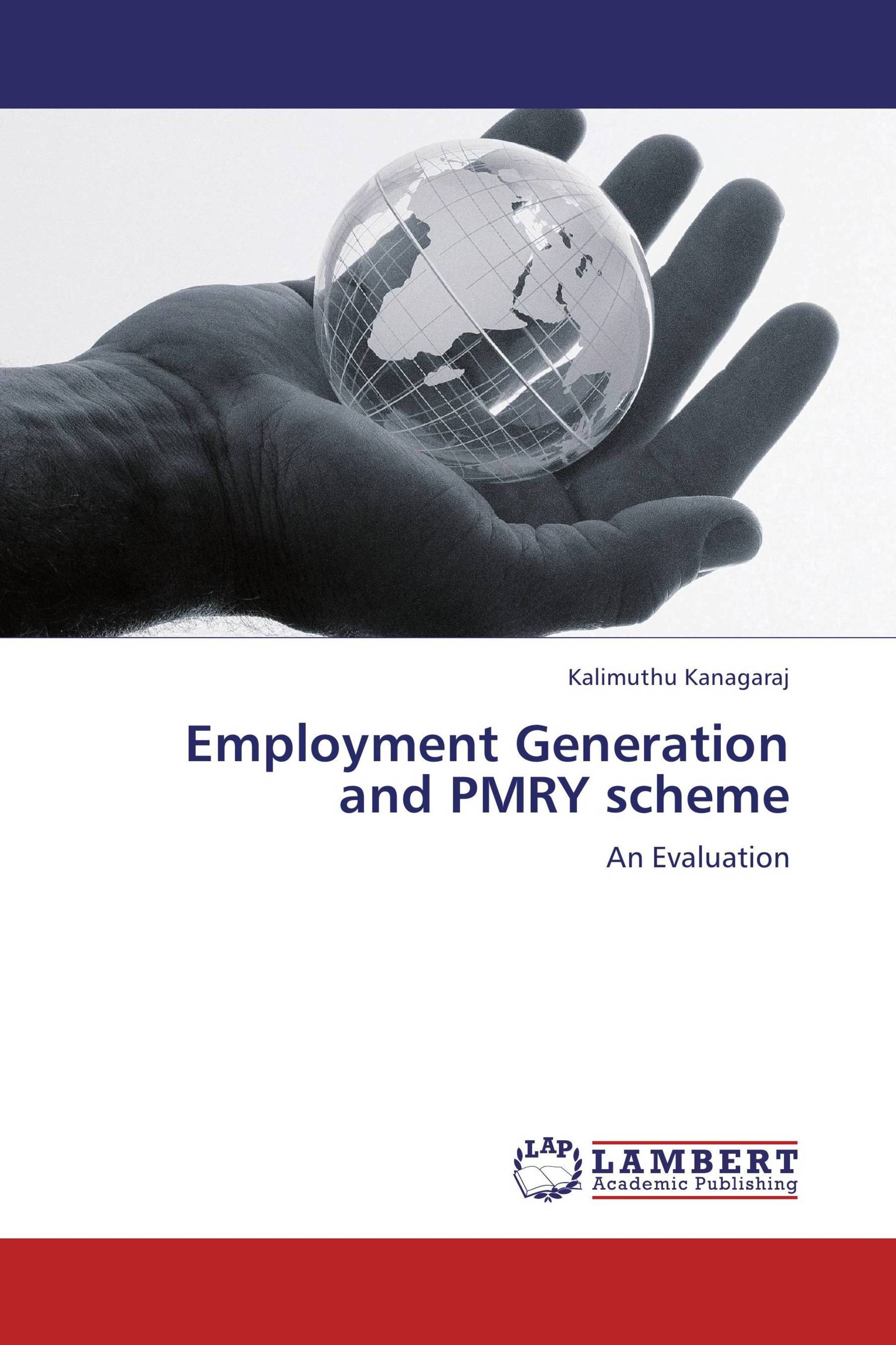 Employment Generation and PMRY scheme / 9783847333562
