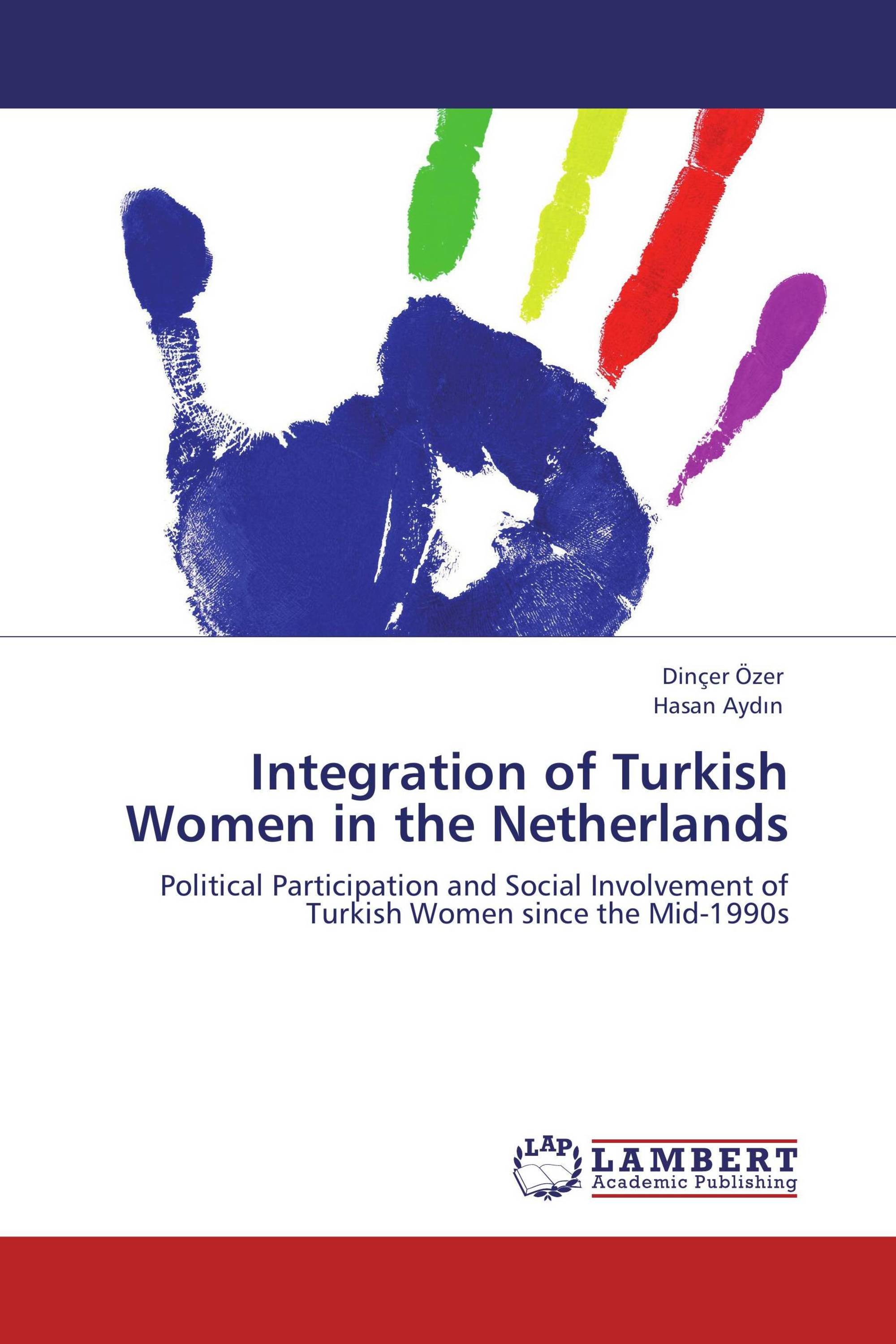 Integration of Turkish Women in the Netherlands