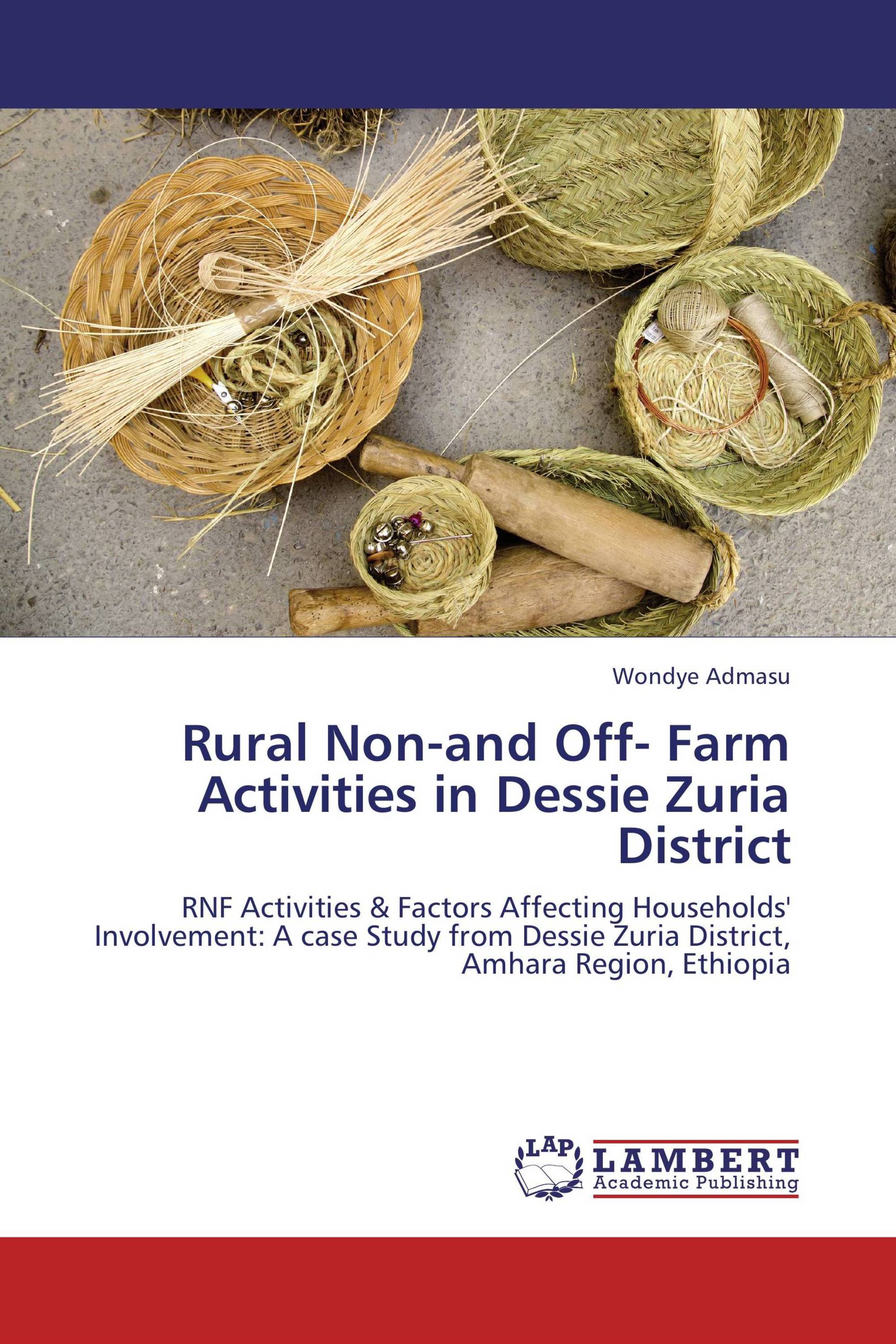 Rural Non-and Off- Farm Activities in Dessie Zuria District