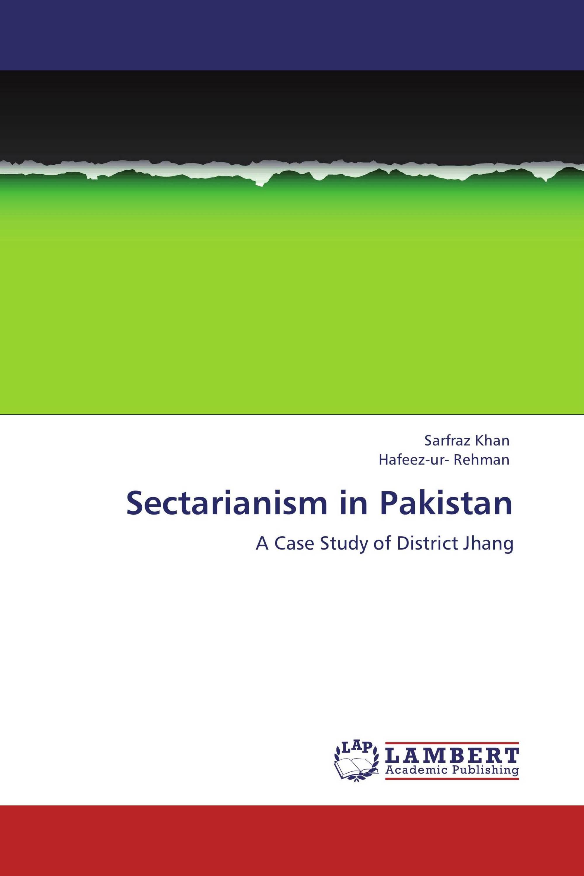 Sectarianism Islam and Pakistan