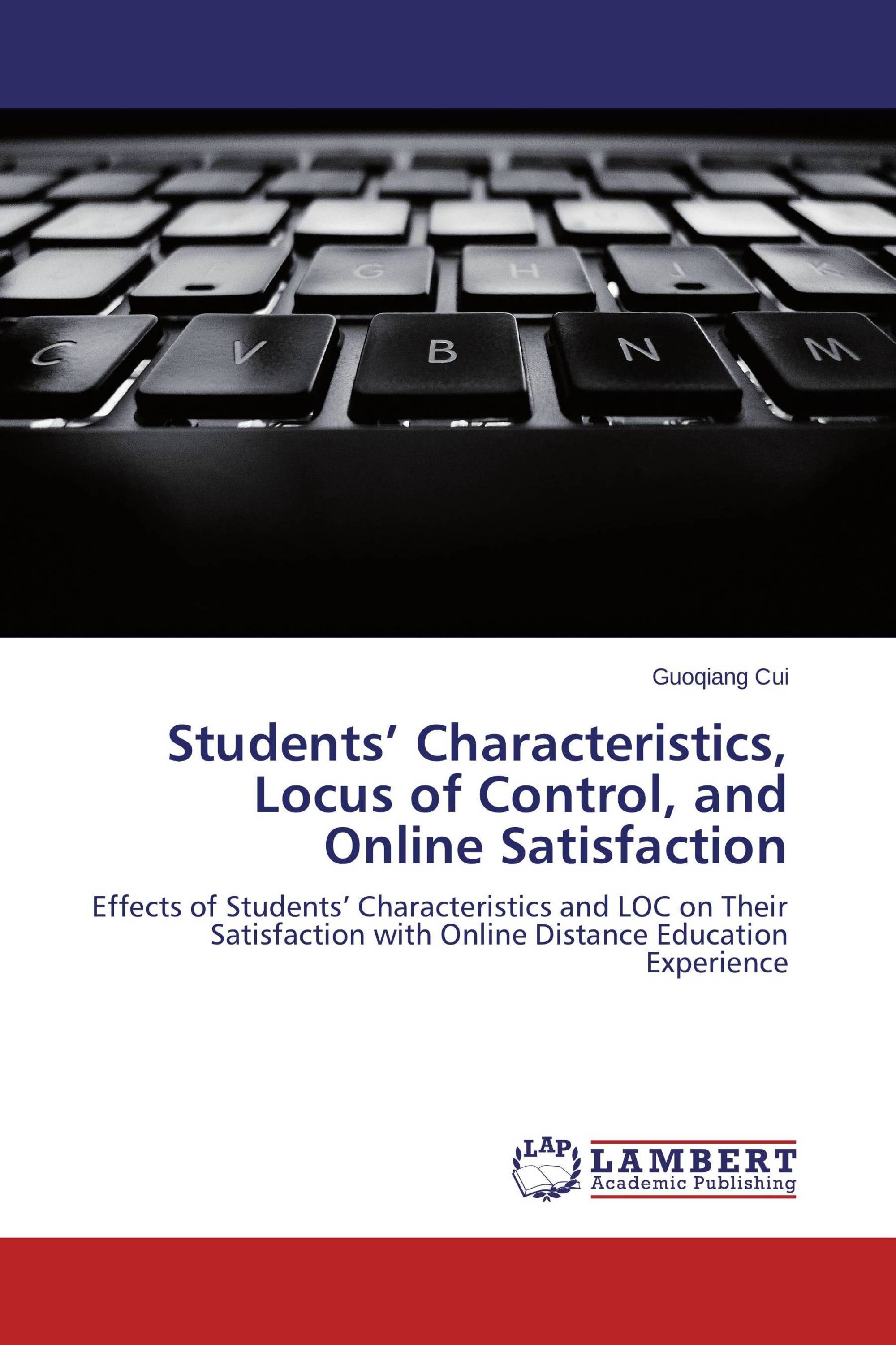 Students’ Characteristics, Locus of Control, and Online Satisfaction