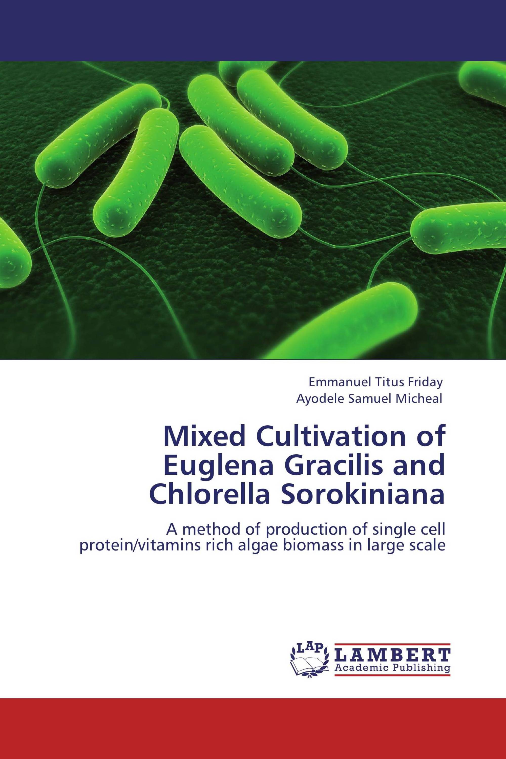 Mixed Cultivation of Euglena Gracilis and Chlorella Sorokiniana