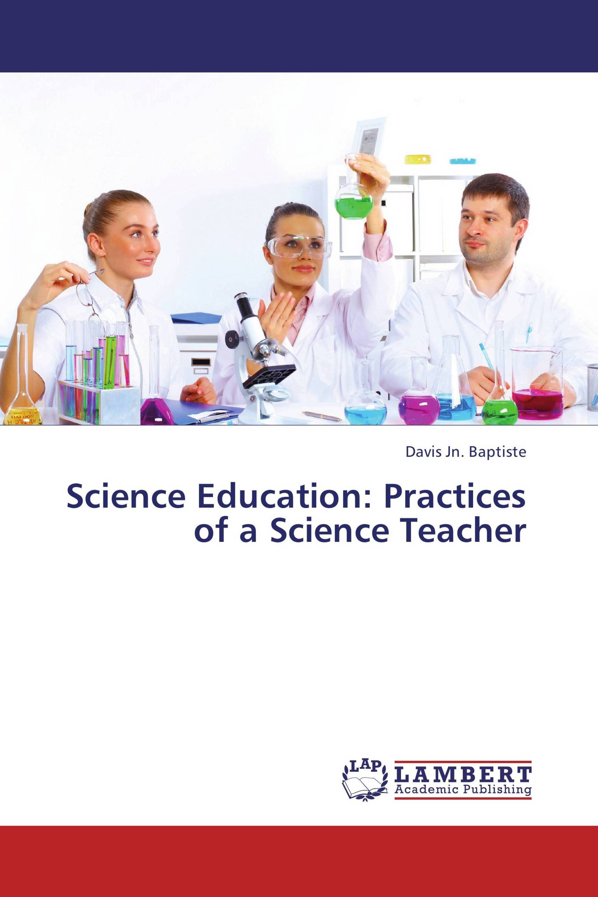 Science Education: Practices of a Science Teacher